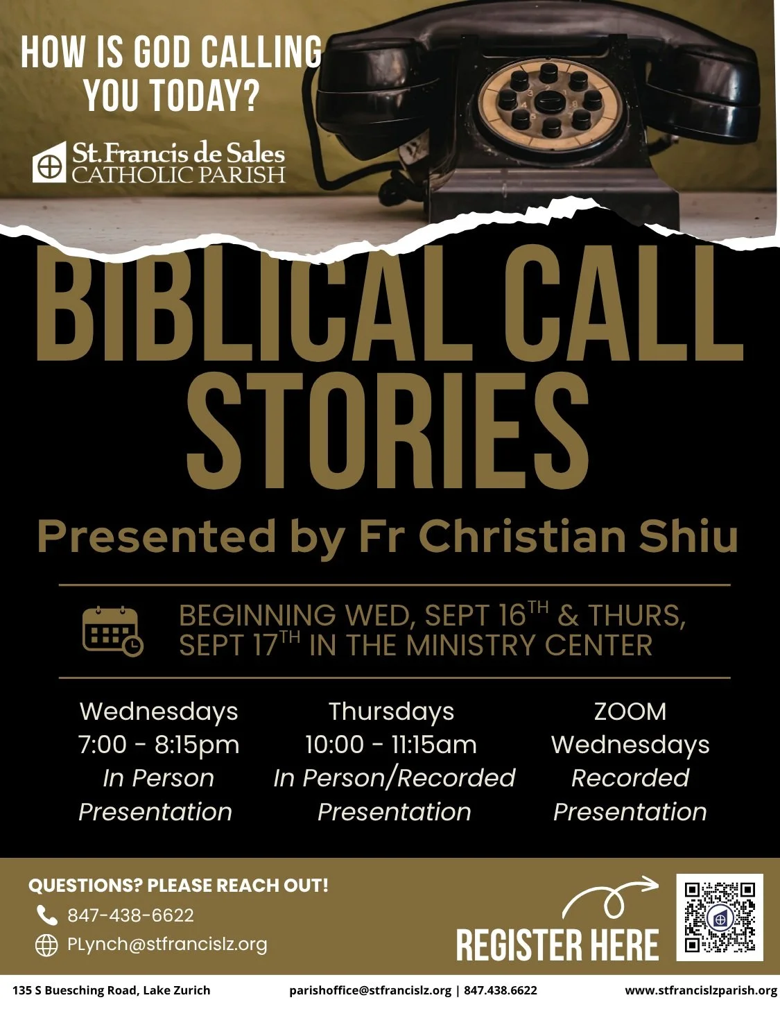 How is God calling you today? 📖🕊️✨

Join Fr. Christian Shiu for an inspiring 5-week study, Biblical Call Stories, exploring how God called ordinary people throughout Scripture&mdash;and how He continues to call each of us today.

From Abraham stepp