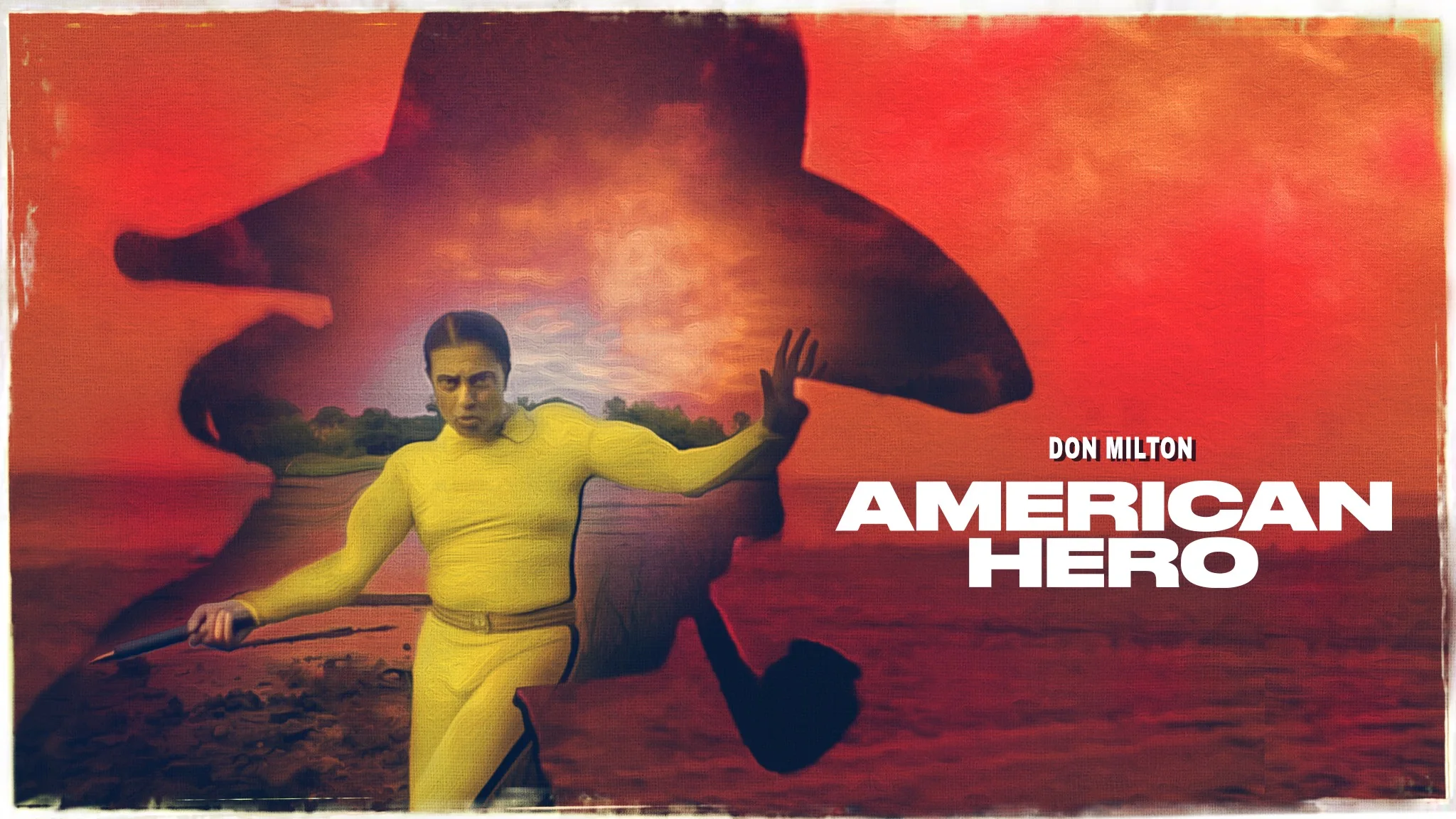 American Hero: The New Man
