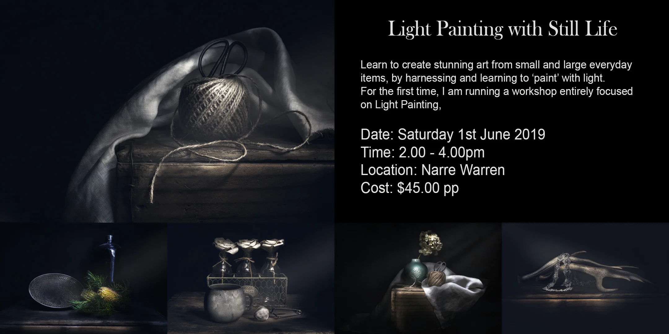 Light Painting with Still Life - SOLD OUT
