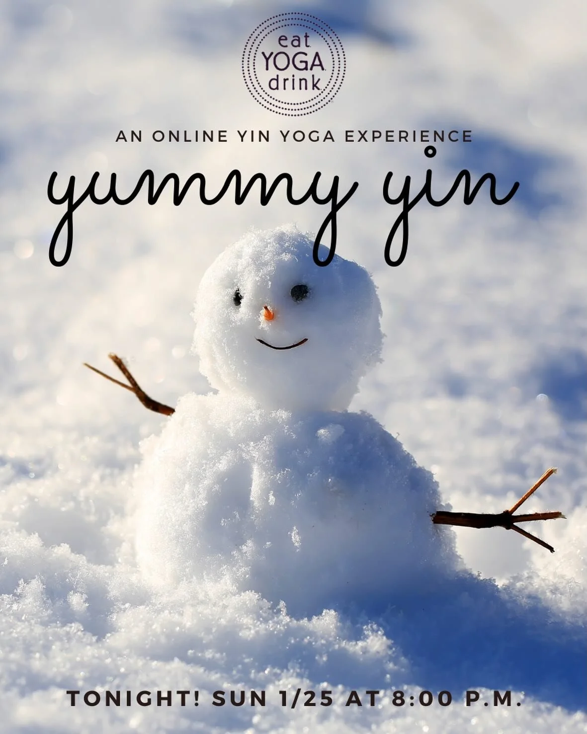 Baby, it&rsquo;s cold outside. Come YIN for this sweet, soothing practice of melting away tension and welcoming ease. It&rsquo;s simply delicious. 

😋 Tonight! Sunday 1/25 at 8pm ET (online)
🙏 75 min | $20
➡️ #linkinbio &amp; eatYOGAdrink.com
_____