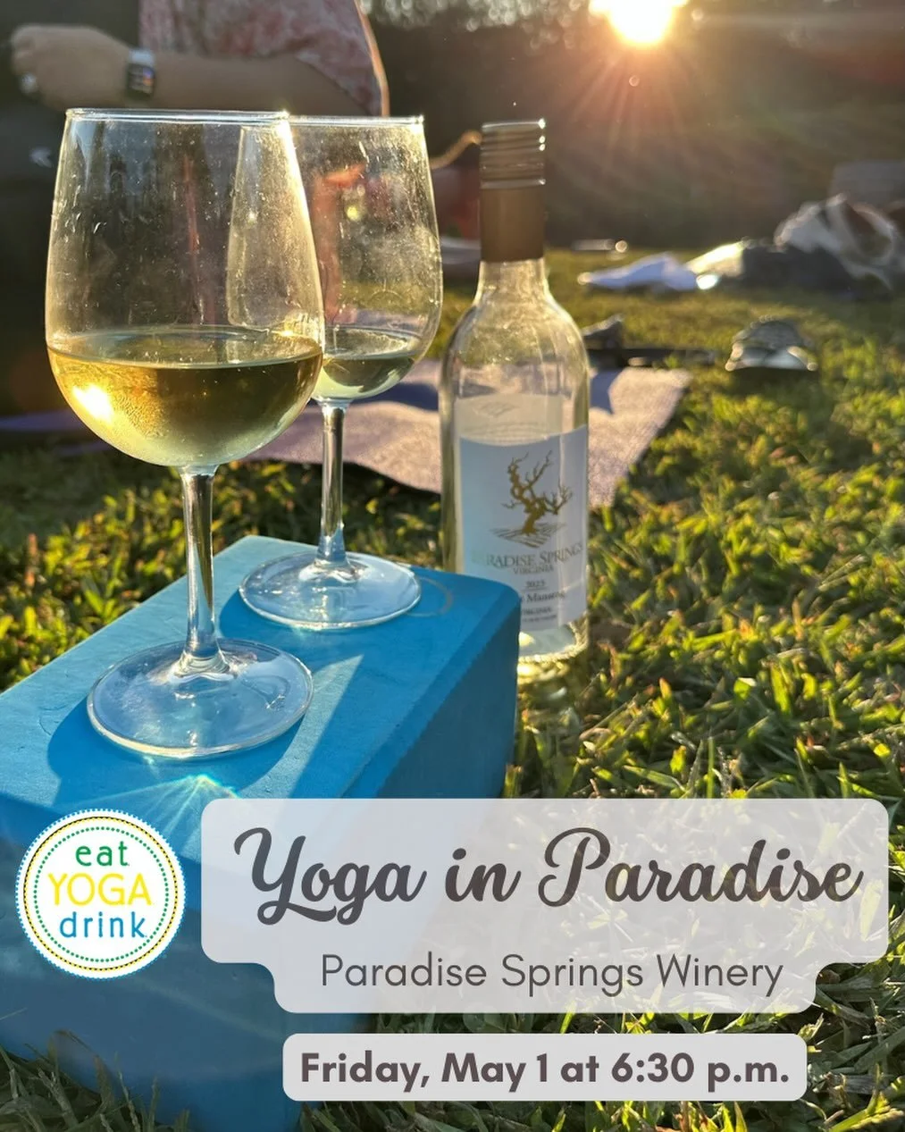 🧘🏽&zwj;♀️ 𝕐𝕠𝕘𝕒 + 𝕎𝕚𝕟𝕖 🍷 𝕚𝕟 ℙ𝕒𝕣𝕒𝕕𝕚𝕤𝕖 🌅

➡️ Friday, May 1 at 6:30 p.m. 
📍@paradisespringswinery 

Join the warm and welcoming eat.YOGA.drink. commUNITY this Friday for a rejuvenating, hourlong outdoor yoga flow (suitable for all l