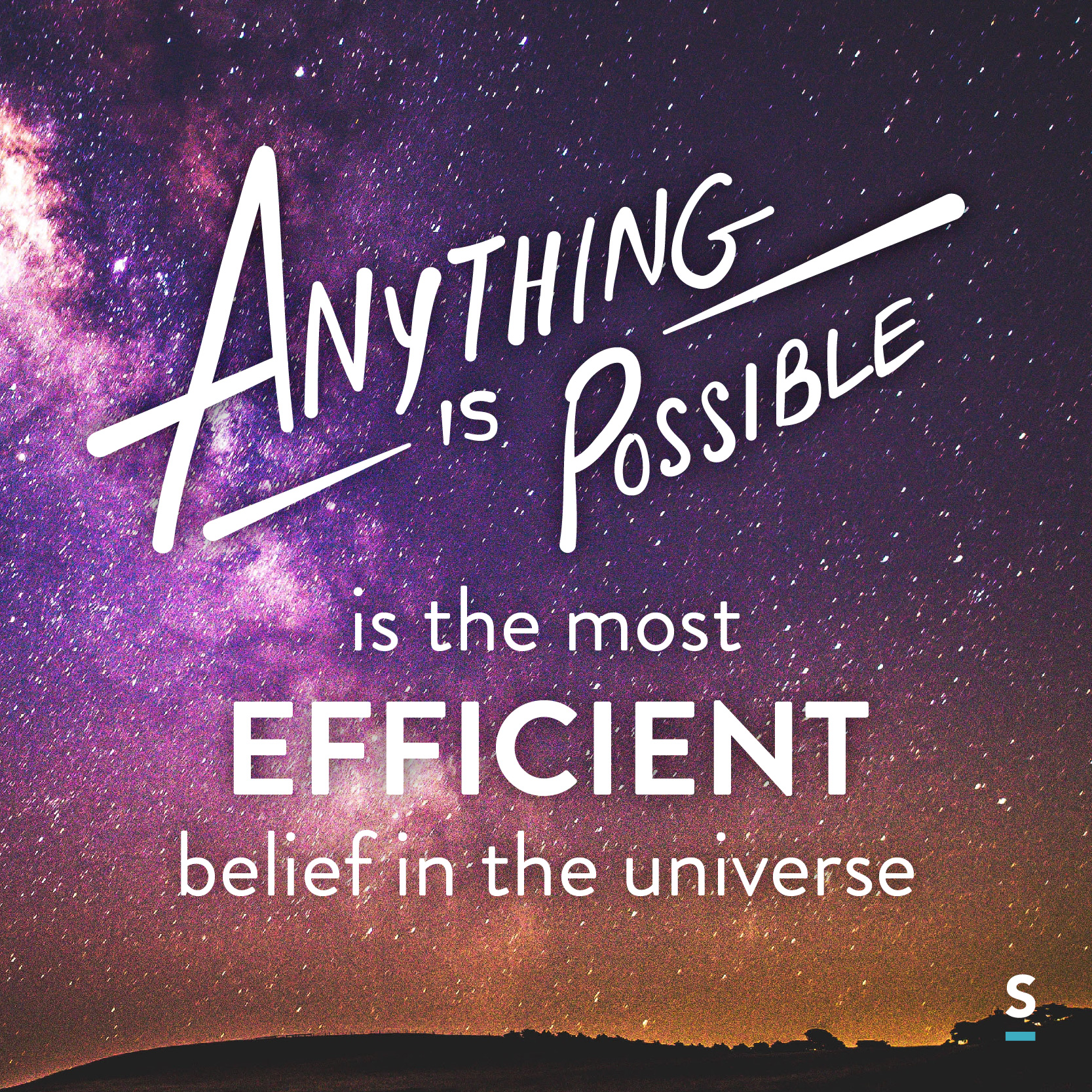 Anything is possible.jpg
