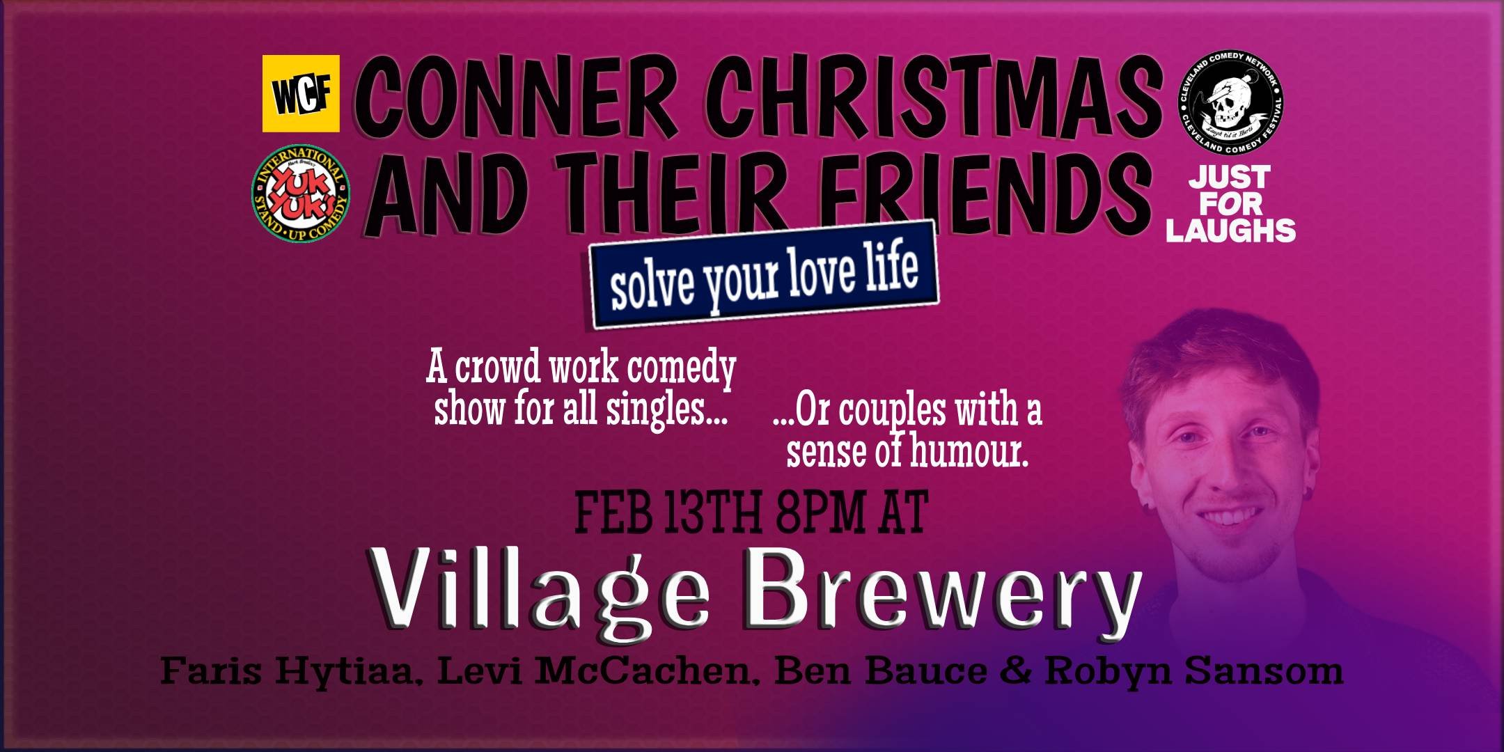 Conner Christmas & Friends Solve your Love Life