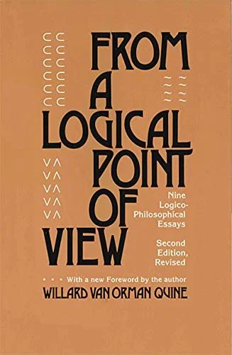    "On What There Is" Essay (Link)      "On What There Is" Lecture Video (Link)      "From a Logical Point of View" Book (Link)   