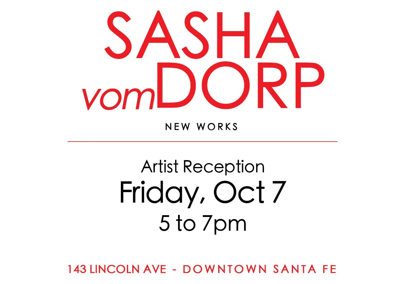 Santa Fe Opening Reception, Sasha vom Dorp