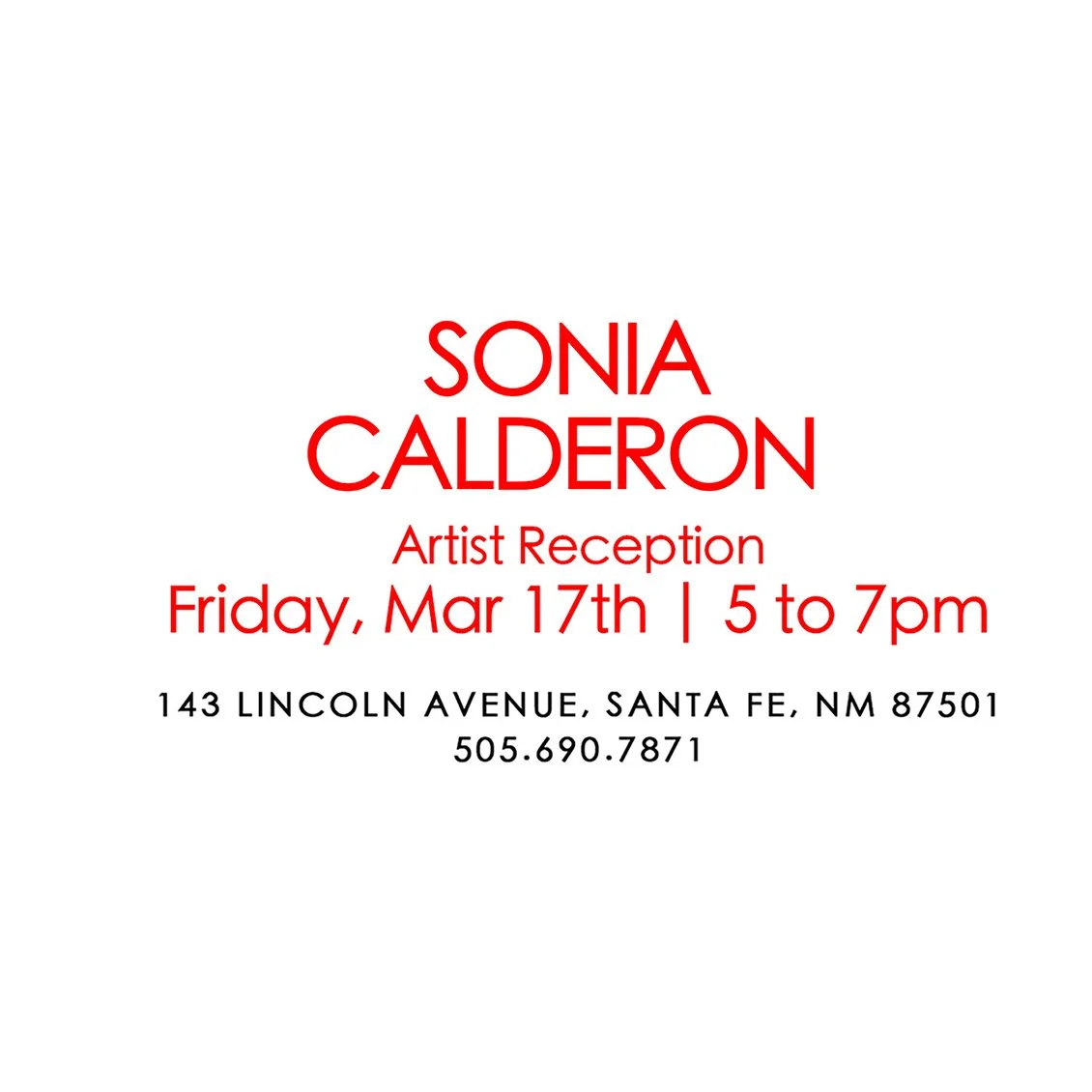 Santa Fe Opening Reception: Sonia Calderon - Grace and Surrender