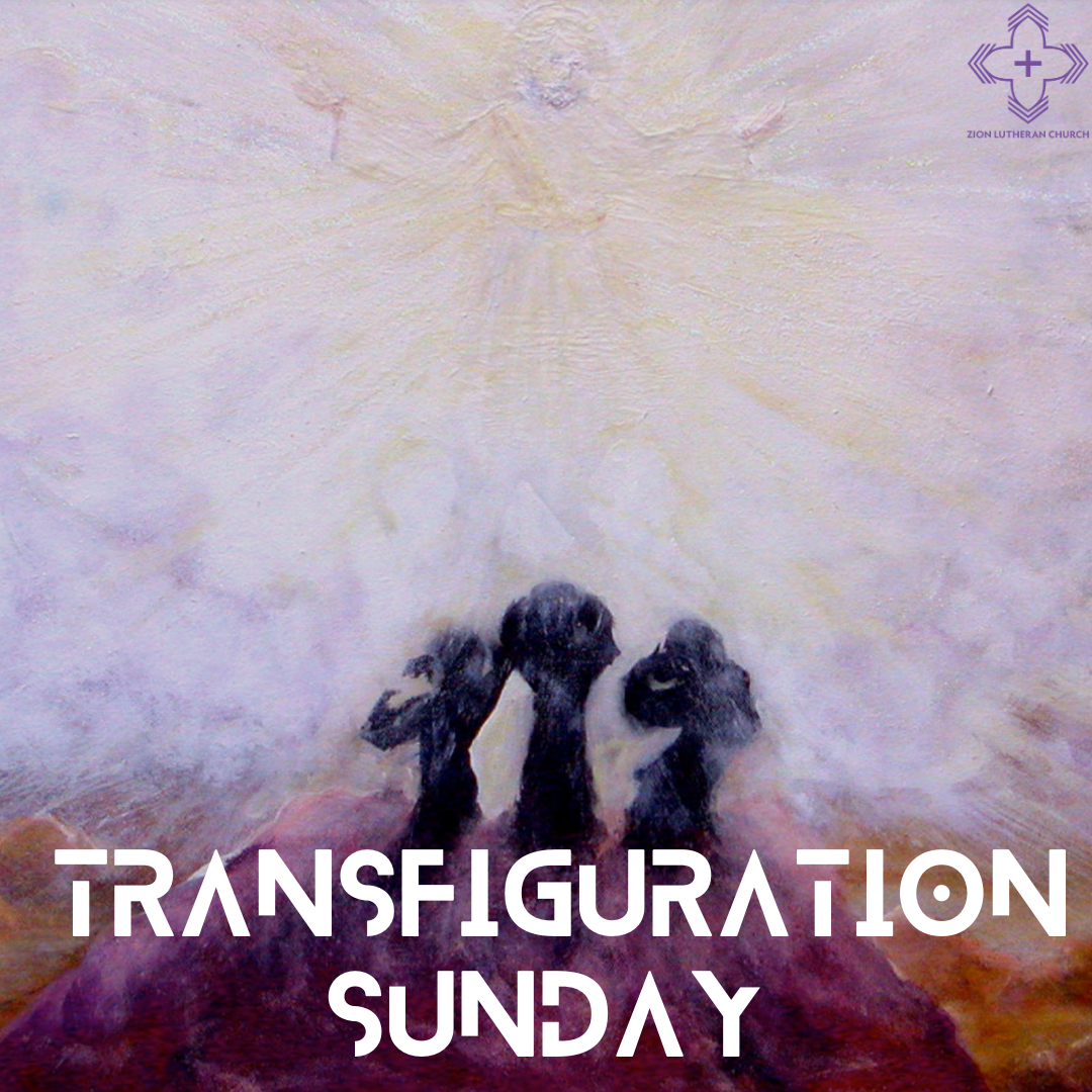 TRANSFIGURATION SUNDAY 2021