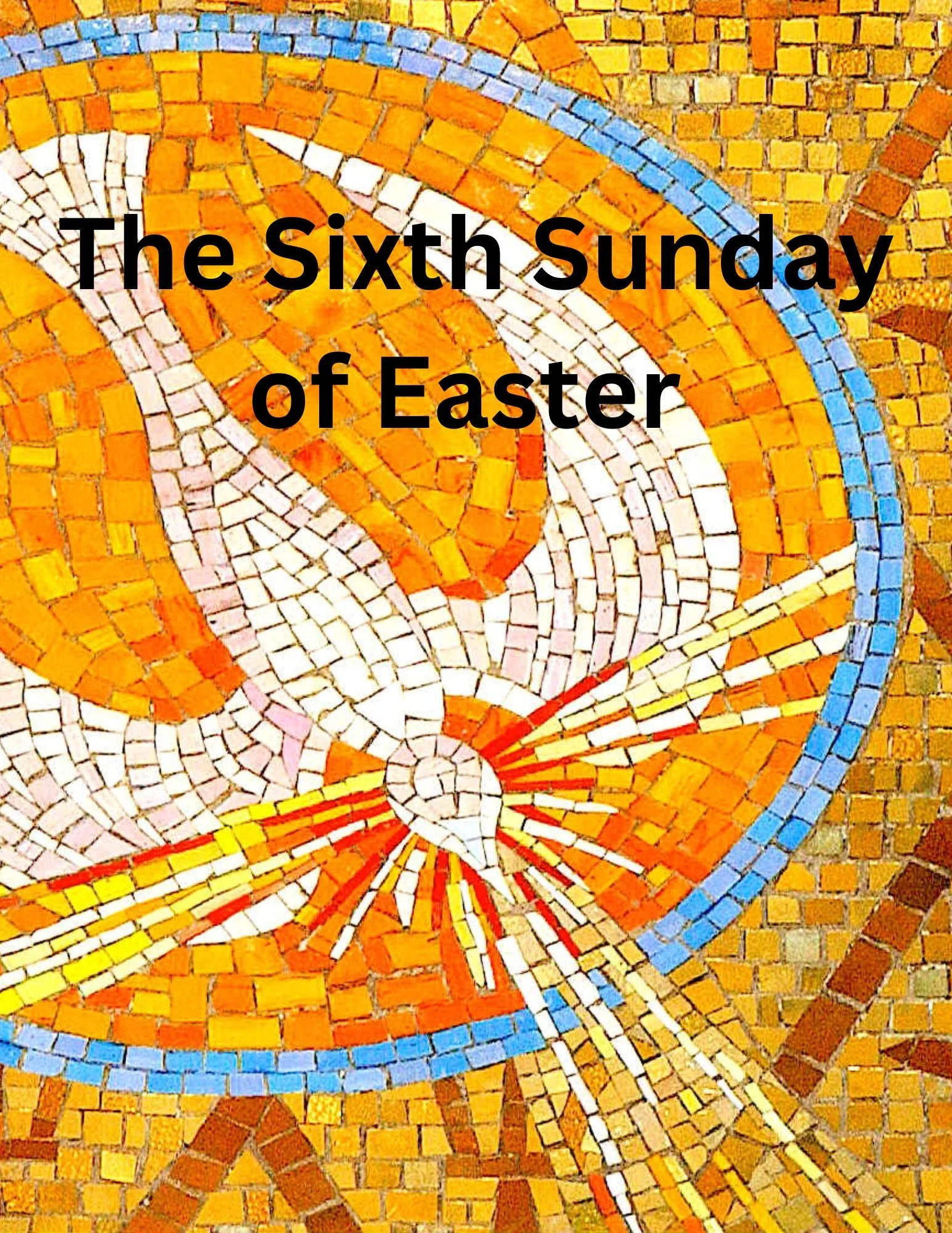 Zion Worship Service 05.10.26 The Sixth Sunday of Easter 