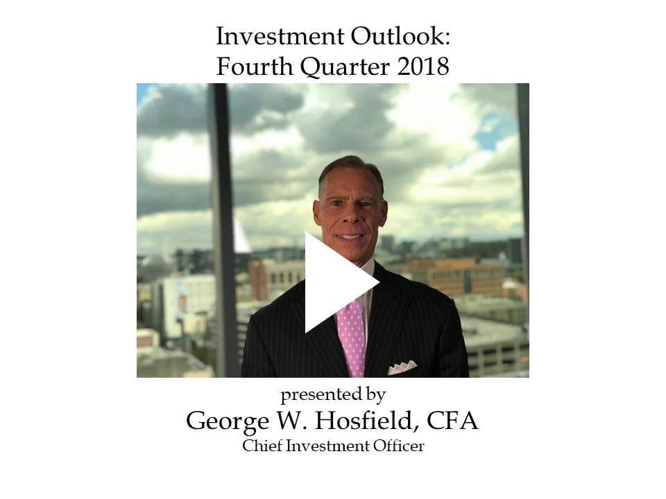 Q4 2018 Investment Strategy Video 