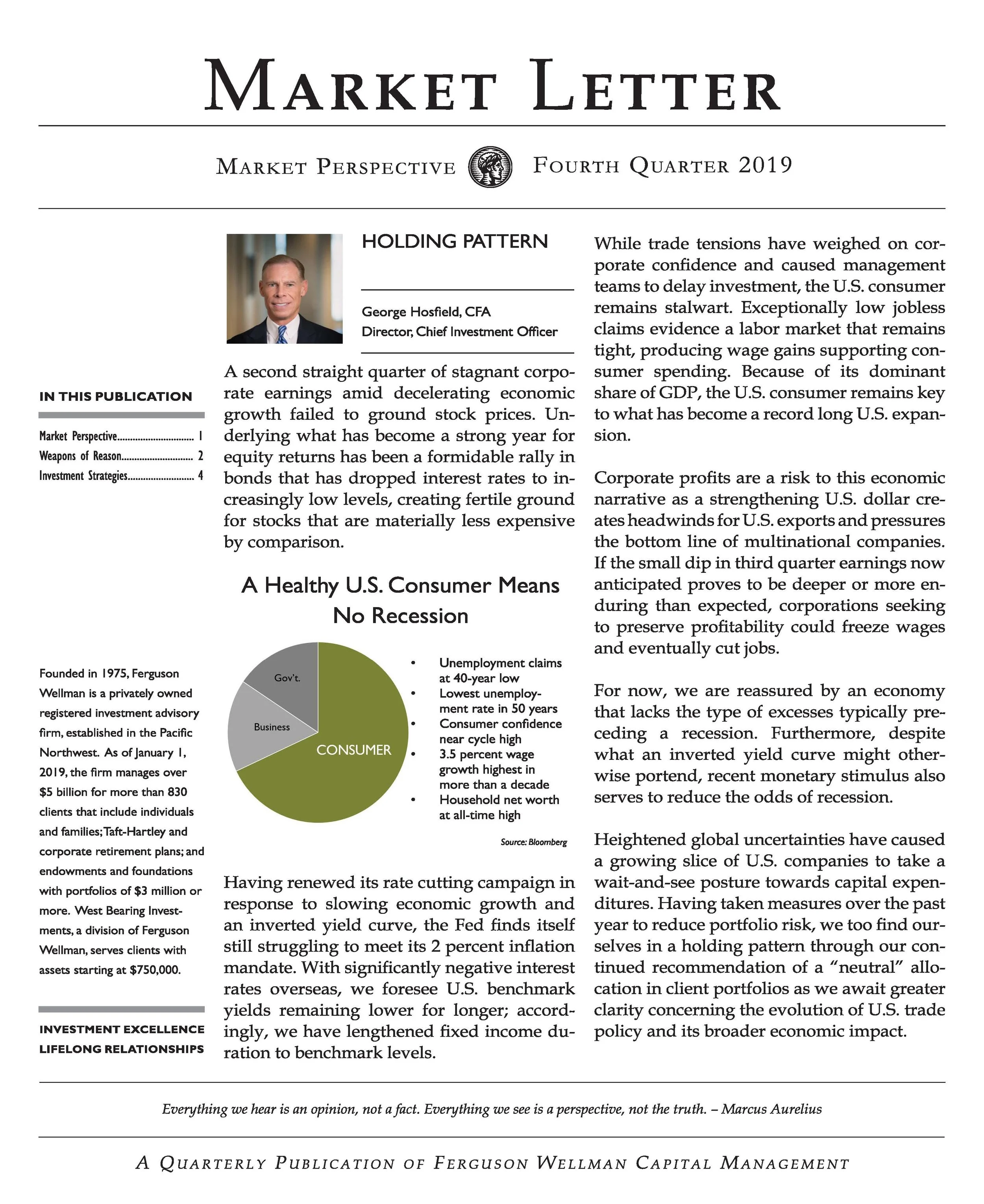 Fourth Quarter Market Letter 2019: Holding Pattern