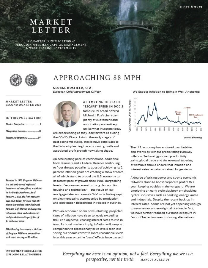 Market Letter Second Quarter 2021: Approaching 88 MPH