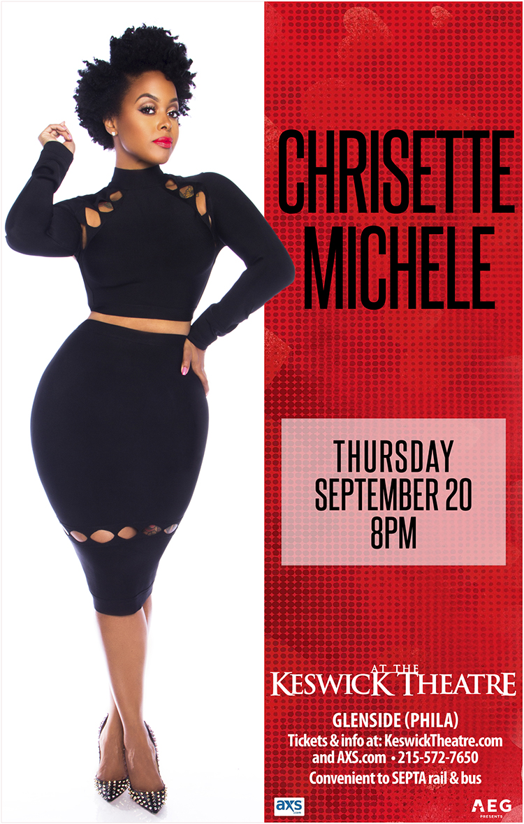 Chrisette Michele The Keswick Theatre The Anderson Street Project Chrisette Michele The Keswick Theatre The Anderson Street Project
