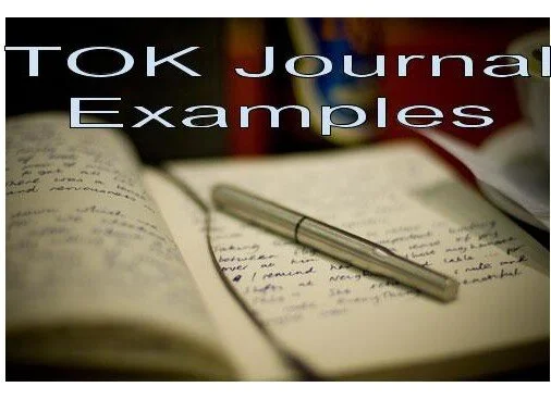 TOK Journal Examples Image.jpg
