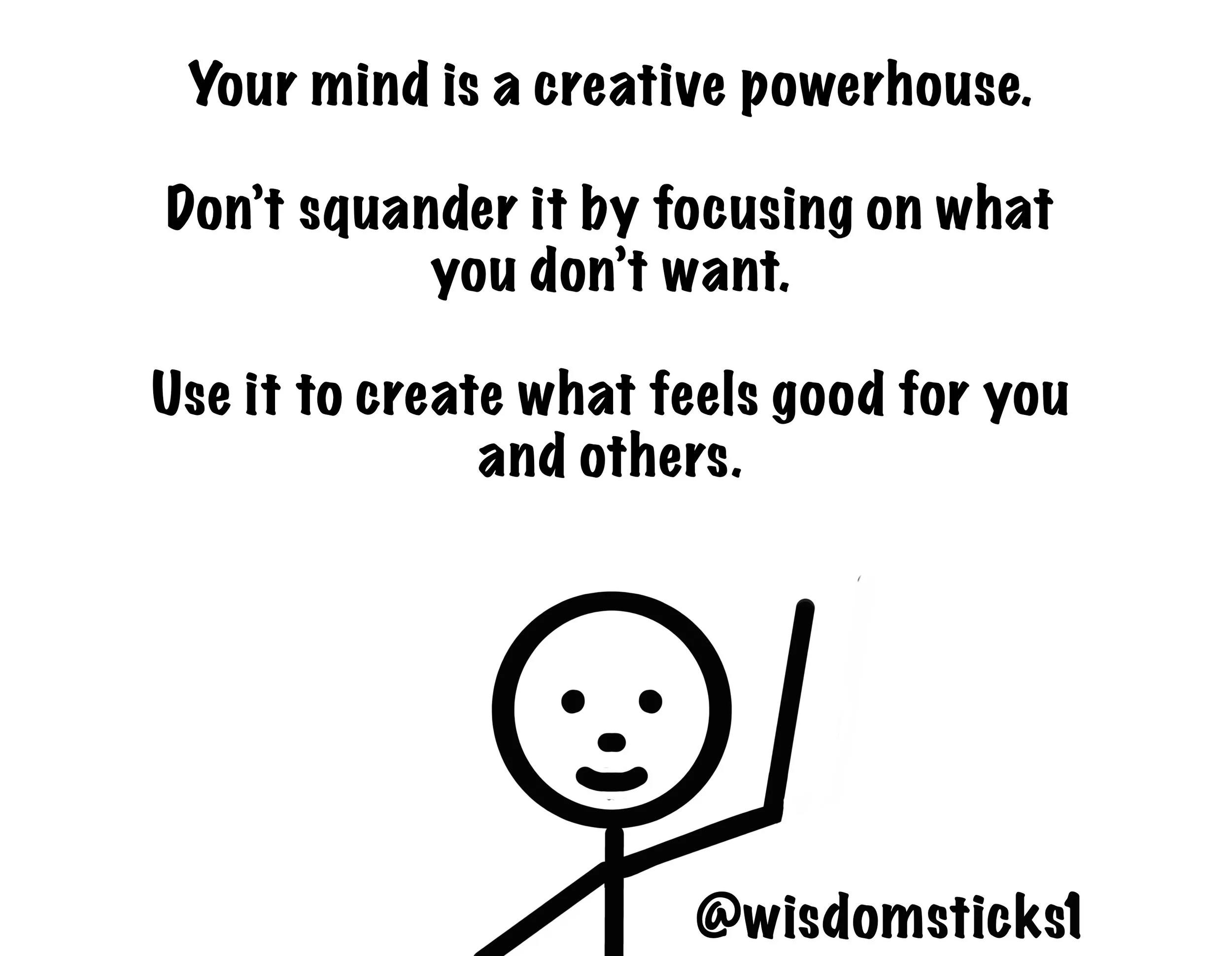 creative powerhouse stick quote.jpg