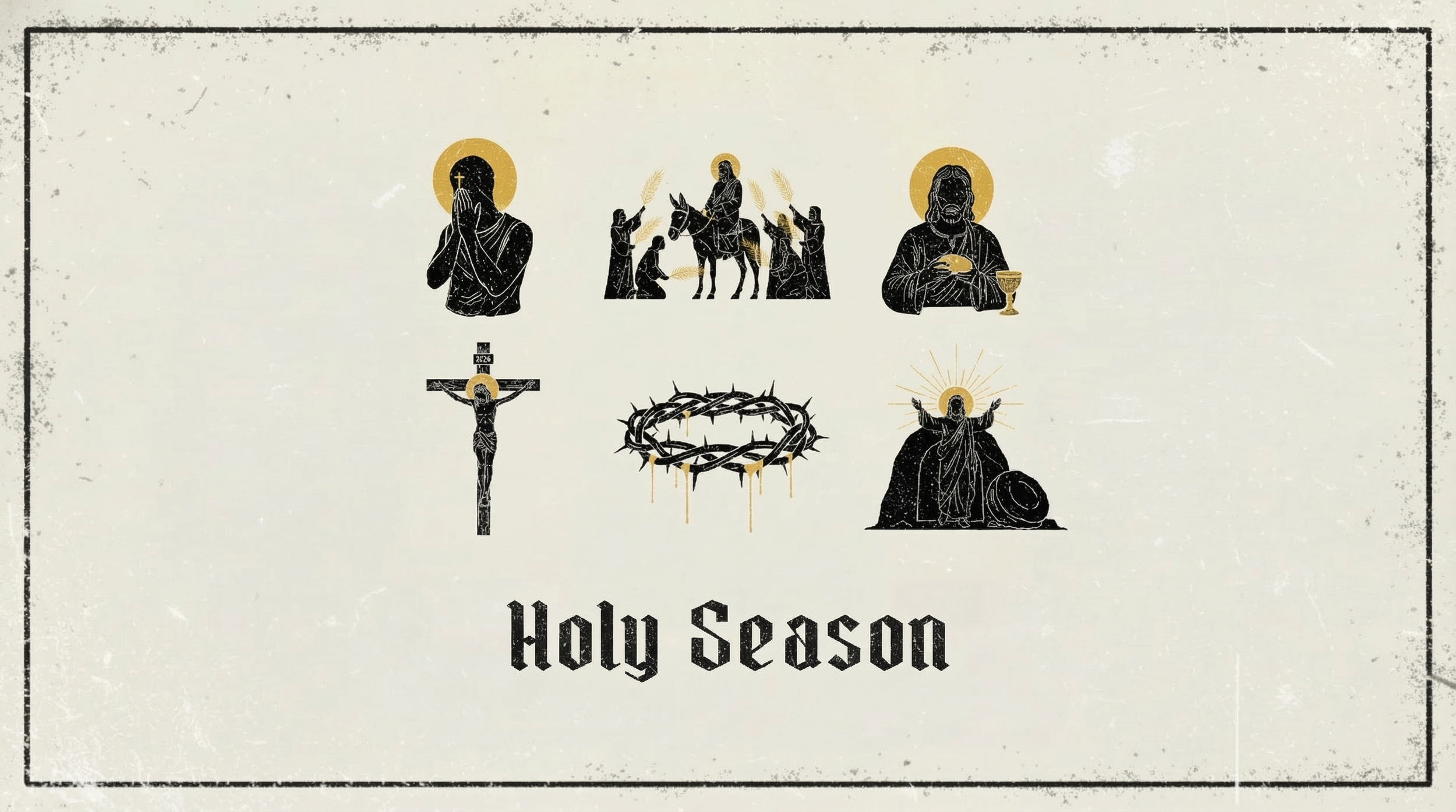 Holy Season 2026