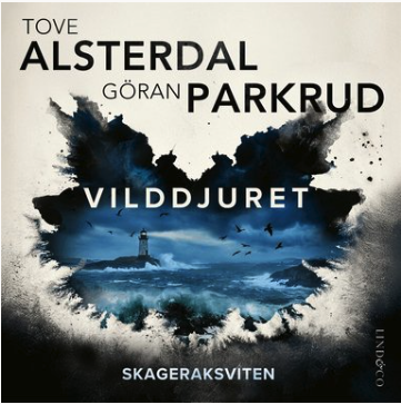 Göran Parkrud och Tove Alsterdal: Vilddjuret