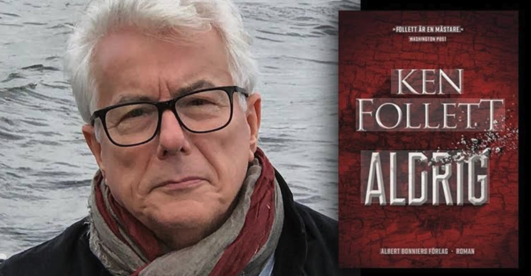 Ken Follett: Aldrig