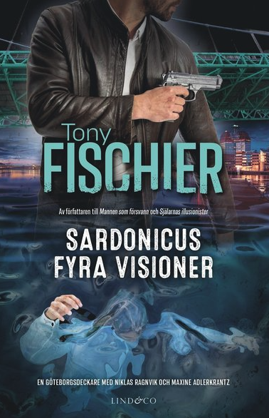 Tony Fischier: Sardonicus fyra visioner