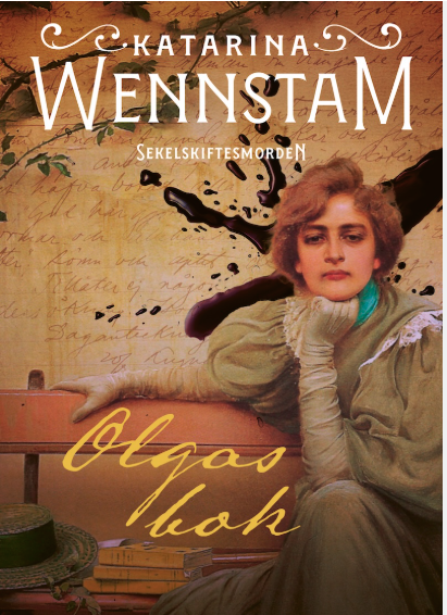 Katarina Wennstam: Olgas bok