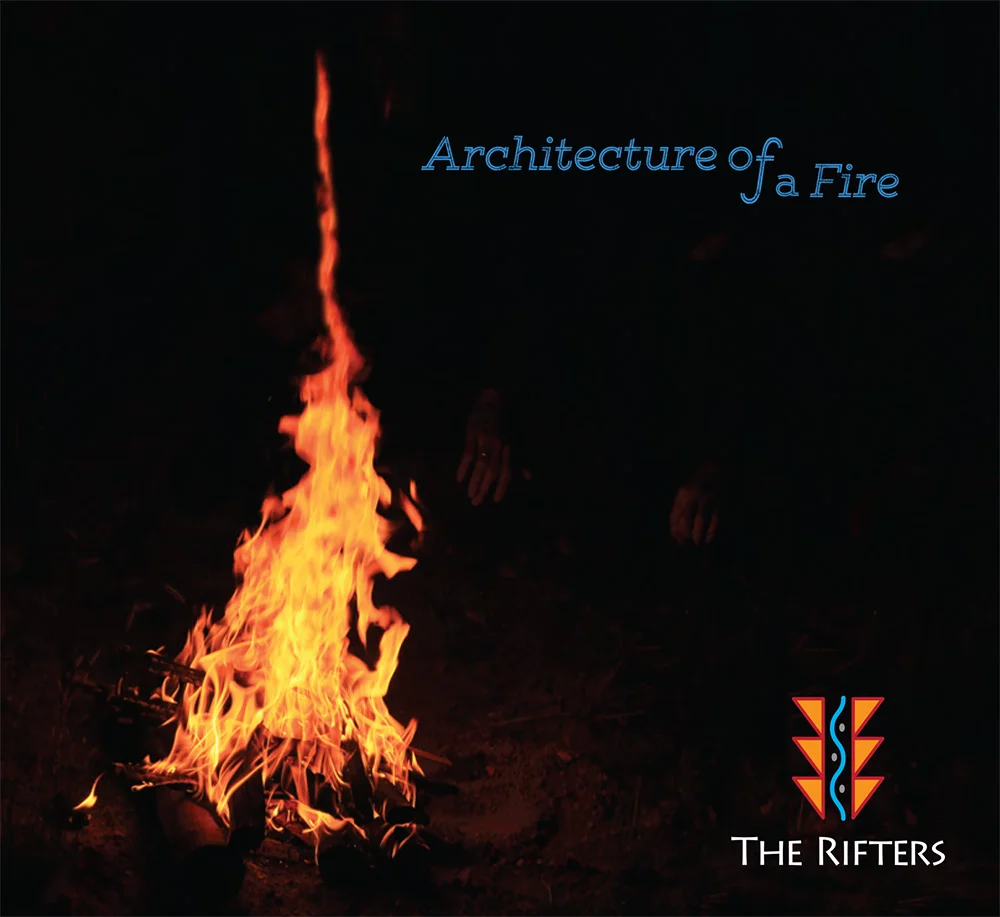 The Rifters - Architecture of a Fire