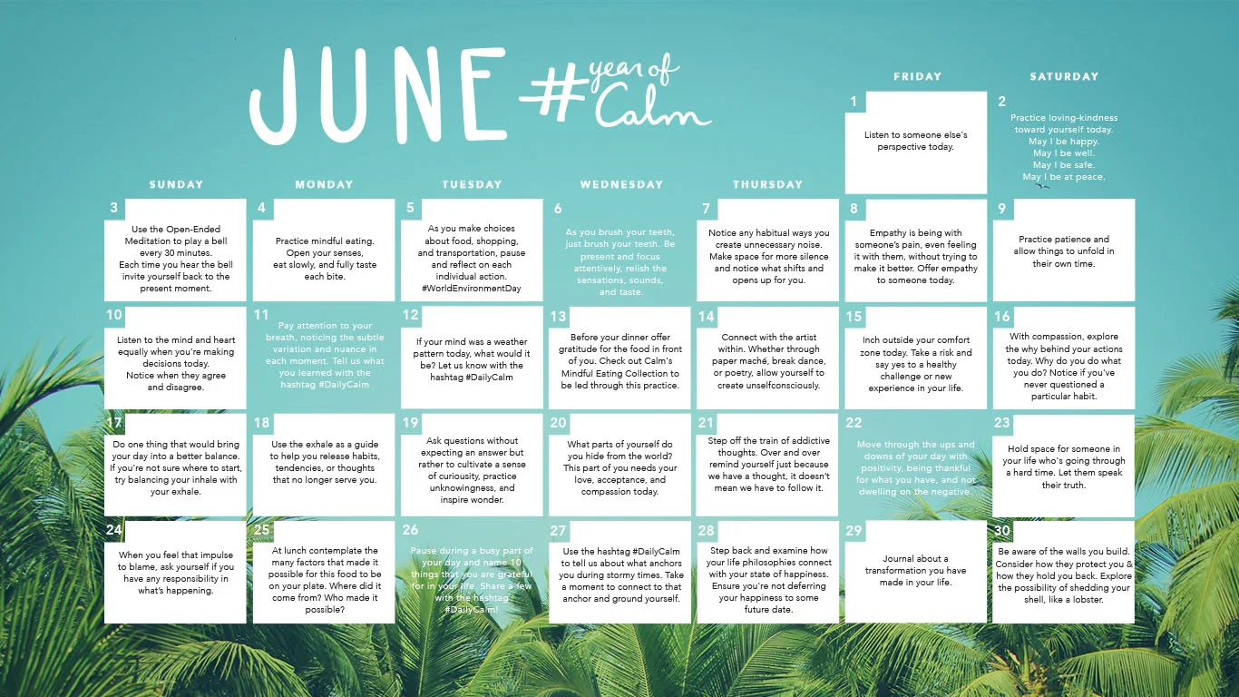 Nourish your relationships with June's Mindful Living Calendar — Calm Blog