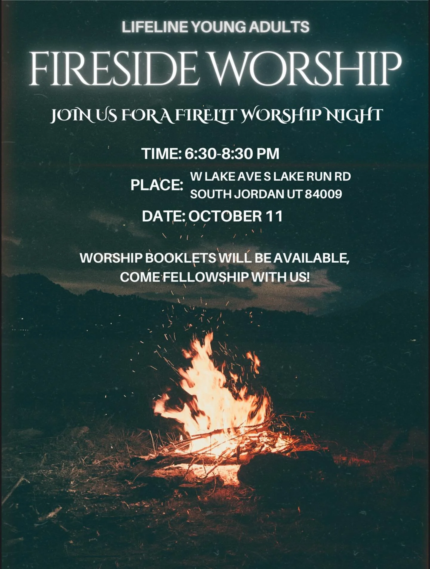Join us October 11th for worship around the fire! It&rsquo;ll be 6:30-8:30 pm, we hope to see you there! We&rsquo;ll be providing worship booklets for everyone :)