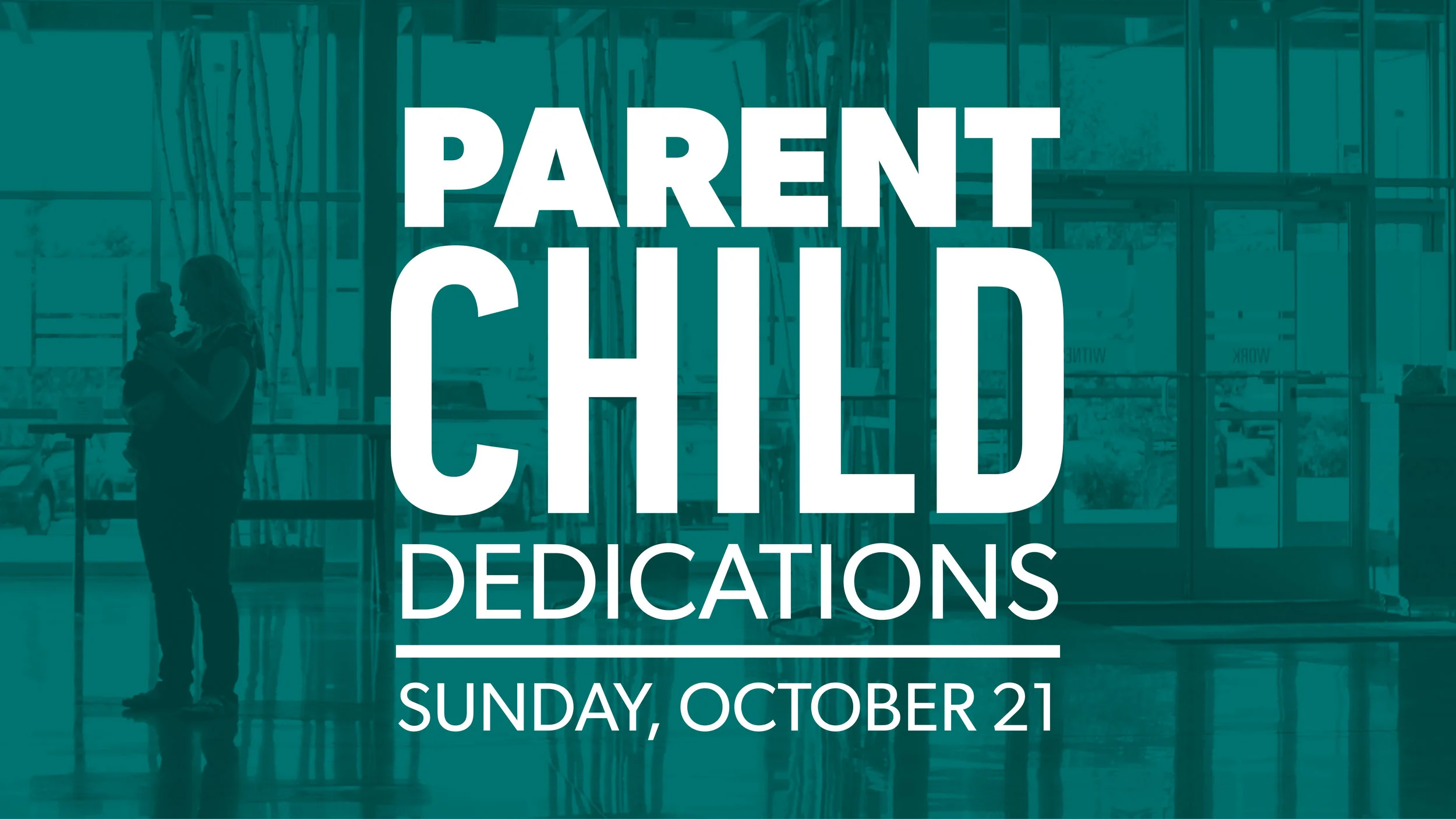 Parent Child Dedications - TEAL.jpg