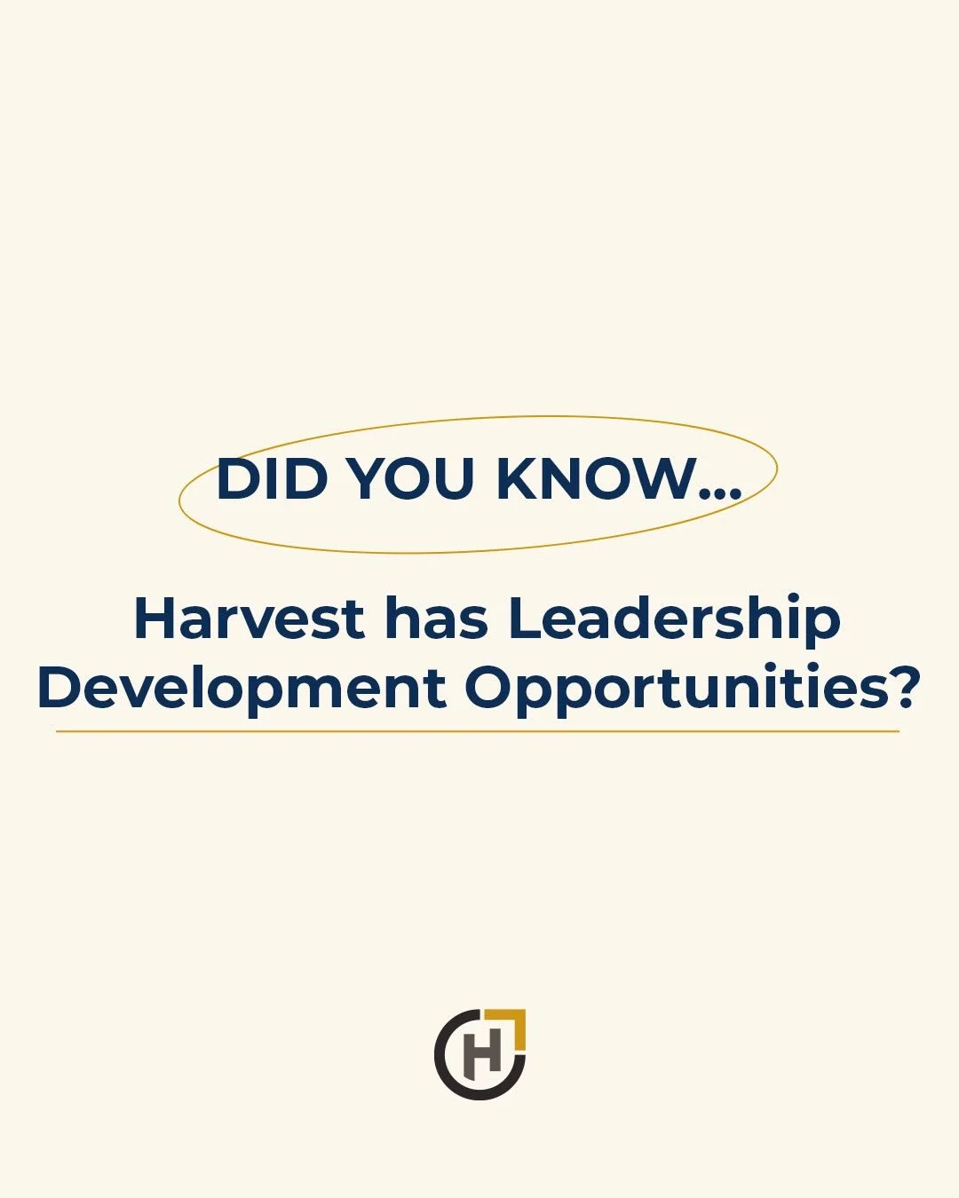 Swipe to read about our Leadership Development Opportunities here @ Harvest