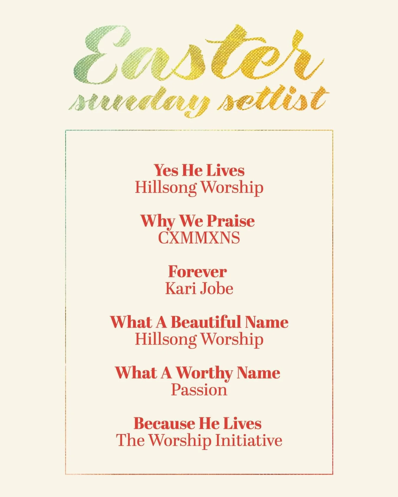 Get ready to worship our risen King tomorrow morning - see you soon! 

Carmel | 8, 9:45, 11:30AM
Westfield | 10AM