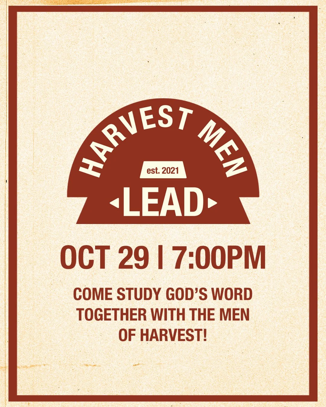 There's still time! Men of Harvest - LEAD NIGHT is Thursday at 7pm! It is a call towards biblical manhood personally and biblical unity corporately. We are gathering as the men of the church to challenge &amp; equip men to "Know Their Heart.&rdq