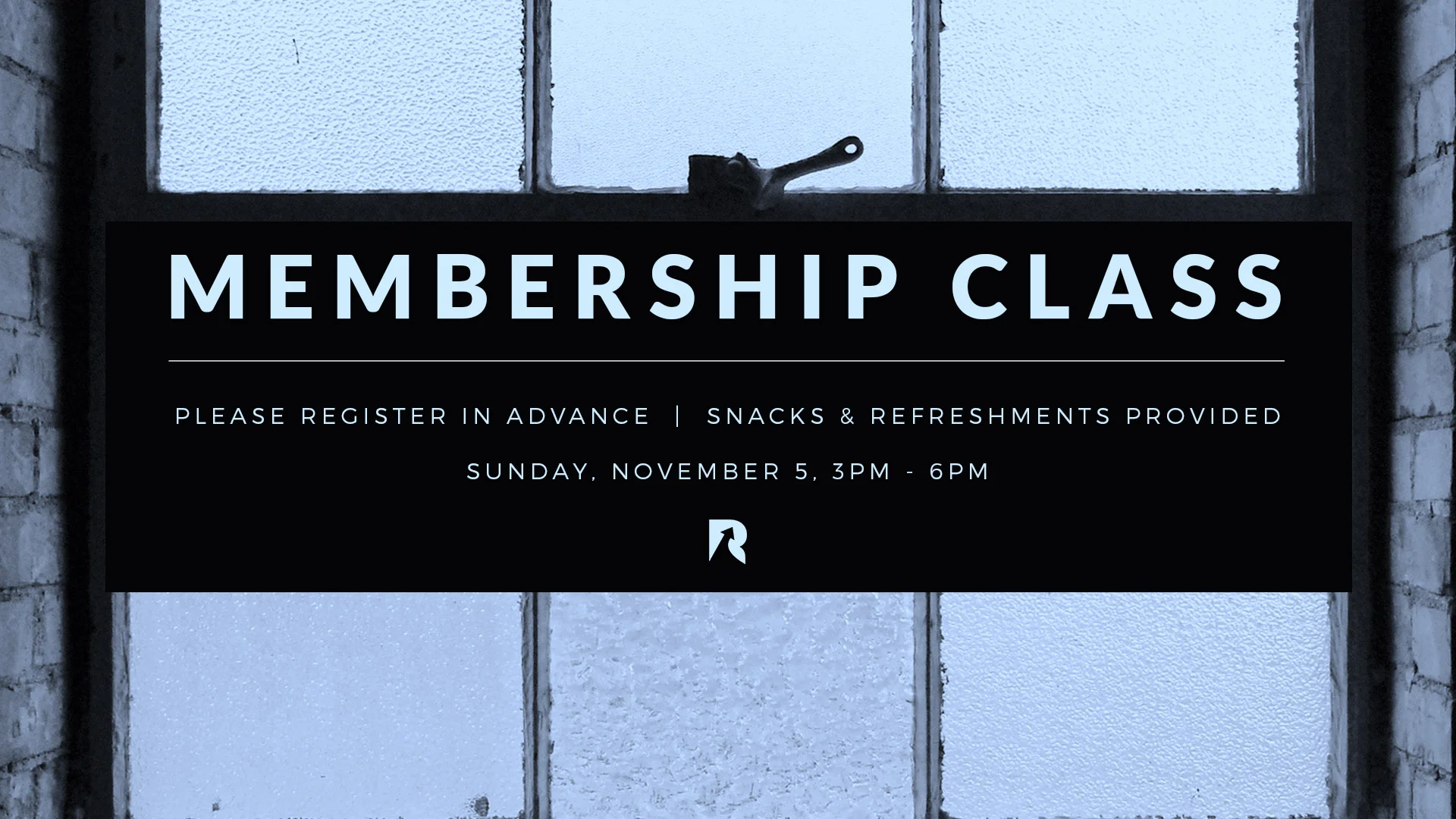 On Sunday, November 5th, we will be conducting our membership class from 3-6pm. There will be NO childcare, but snacks and refreshments will be provided. For those who are interested in joining us, please fill out the following form. If you have any questions, please contact the church office: info@redemptionspokane.com.