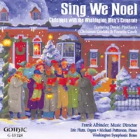 A Stable-lamp is Lighted TTBB Chorus Washington Men's Camerata Frank Allbinder, conductor Sing We Noel, Gothic Records, 2001