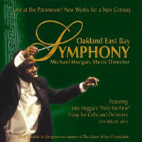 The Journey (Cantata from "The Dreamers") Oakland East Bay Symphony Michael Morgan, conductor New Works for a New Century 2002