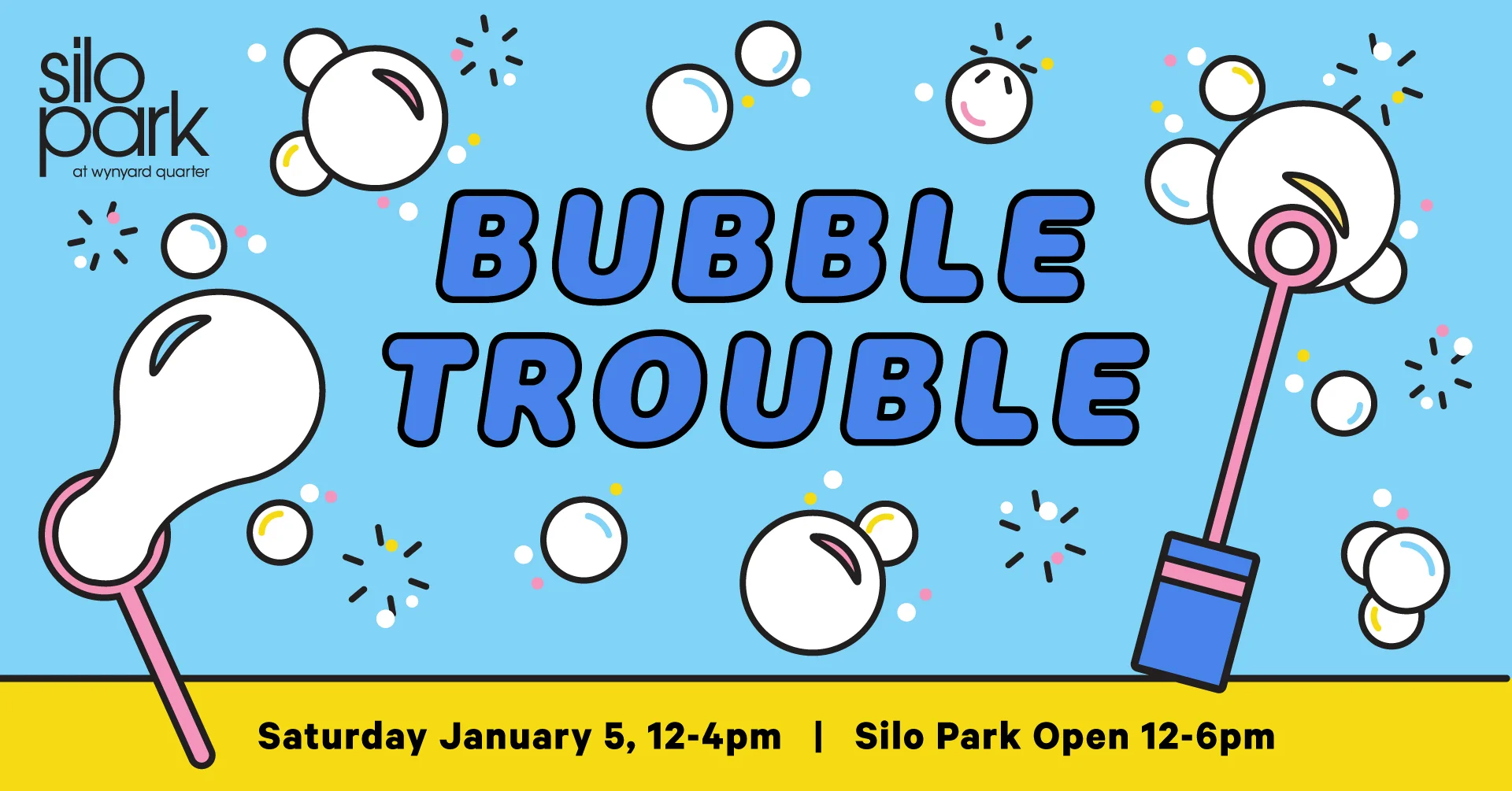Silo Park Event_FB_2_Bubble Trouble.jpg