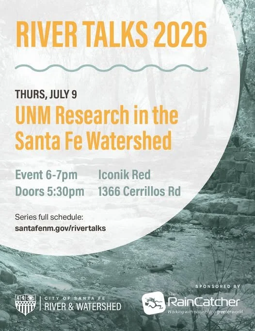 River Talks Series: UNM Research in the Santa Fe Watershed