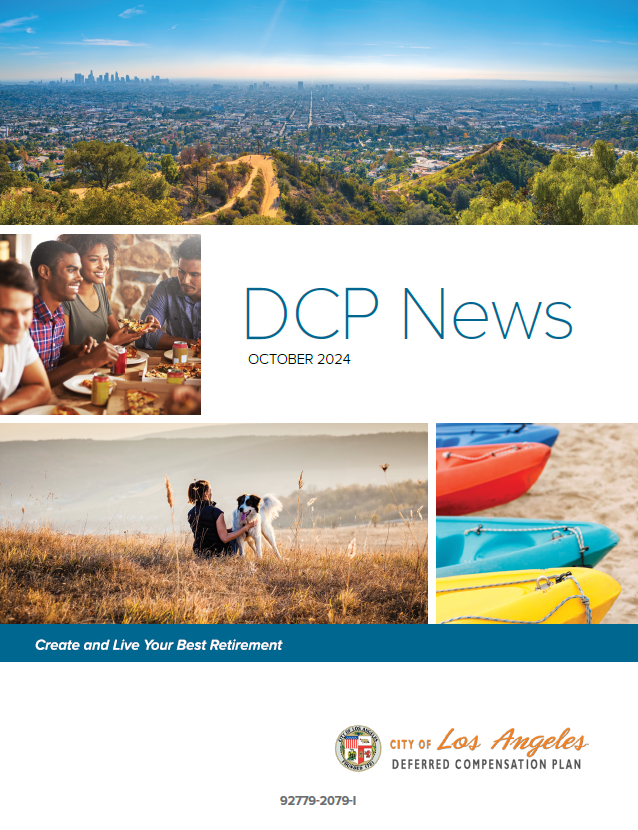 Quarterly Newsletters — City of Los Angeles Deferred Compensation Plan - City Of Los Angeles Deferred Compensation