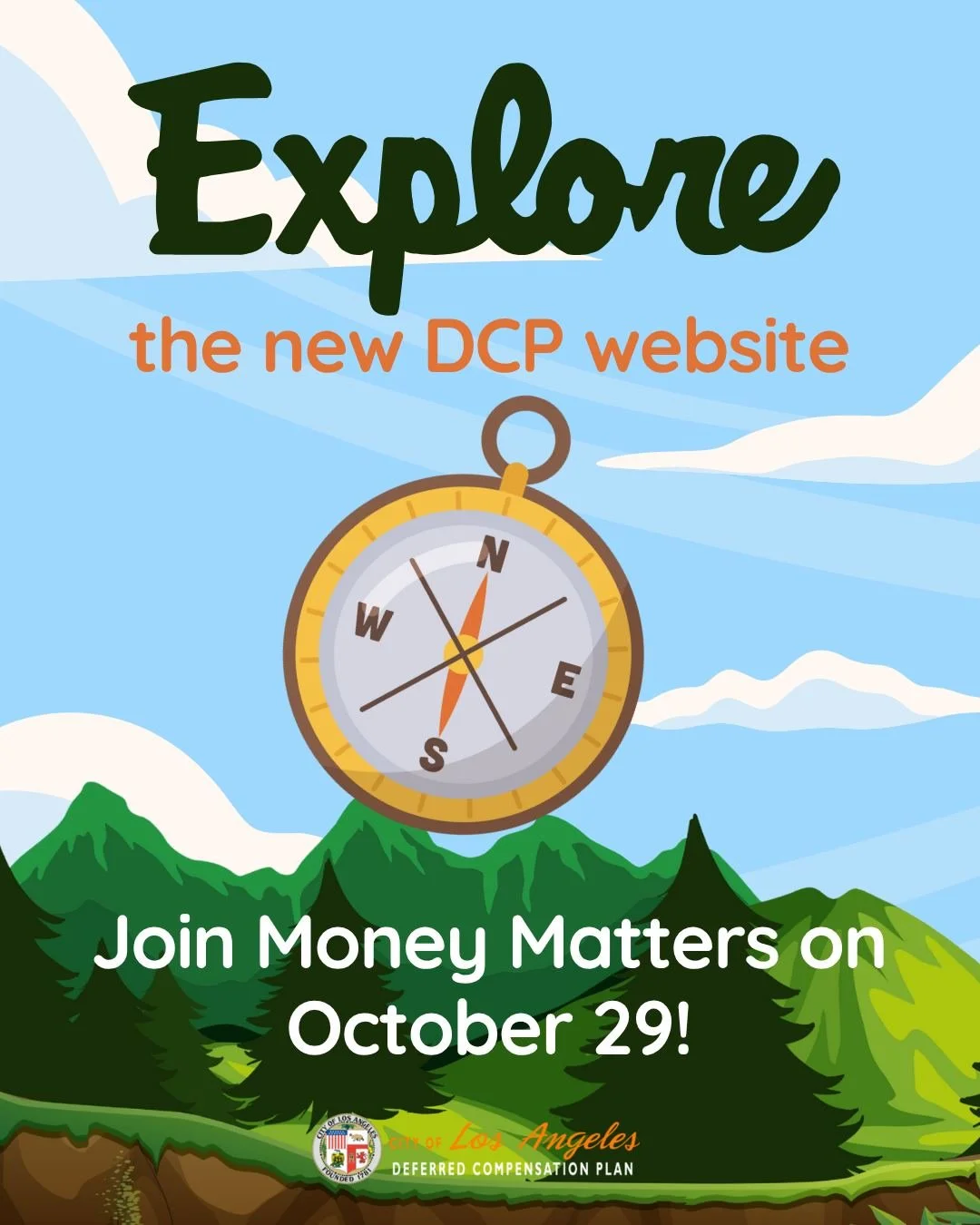 The final Money Matters webinar for National Retirement Security Month 2025 is this week! Join us on Wednesday, October 29 at 12:00 p.m. for an exploration through the new DCP website: 457.lacity.gov. We&rsquo;ll highlight the new features and answer