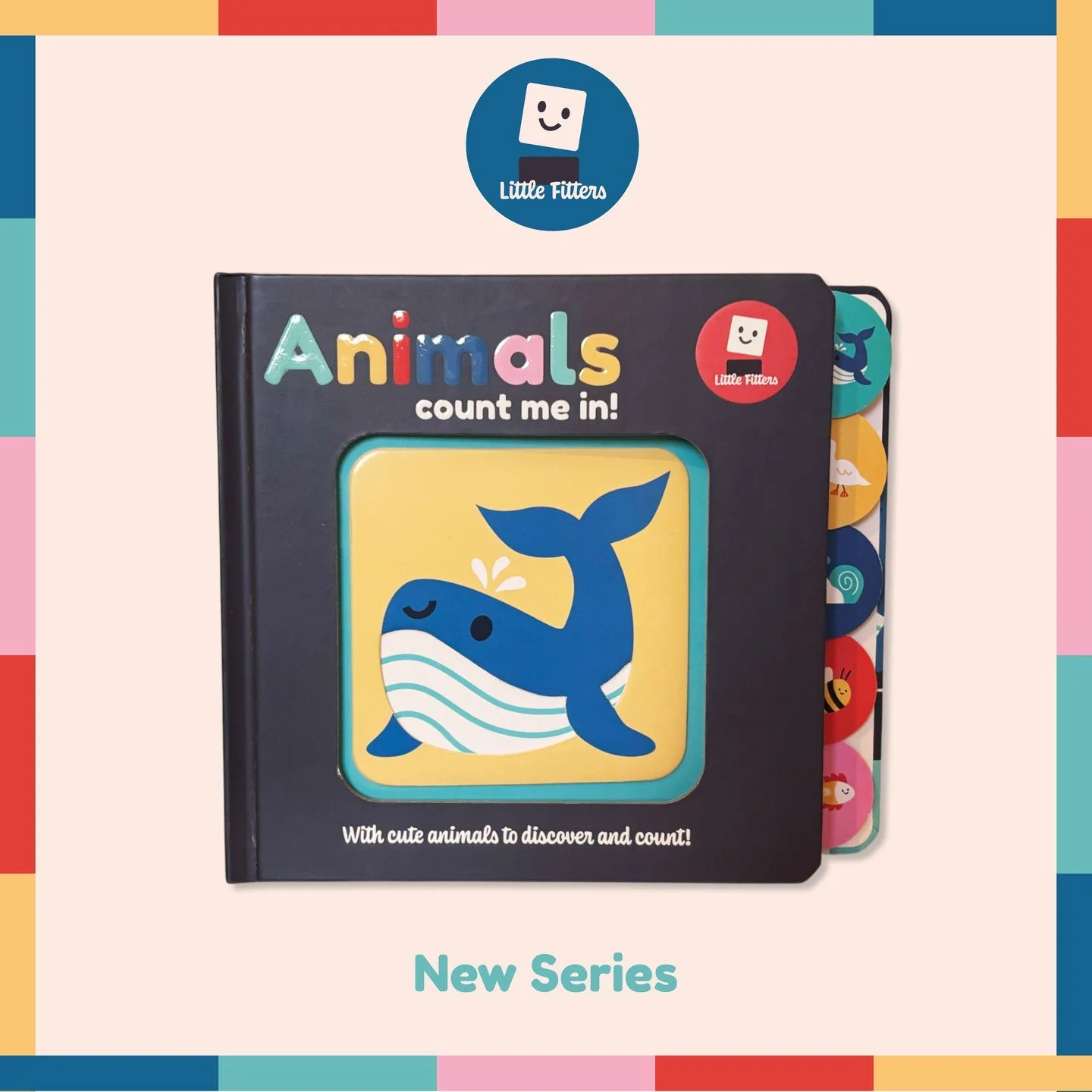 Take a look at our cute new series LITTLE FITTERS for the upcoming Frankfurt book fair 🙂

Created to help with early years learning, each book combines important concepts with familiar characters and objects little ones will know.

With a chunky tab