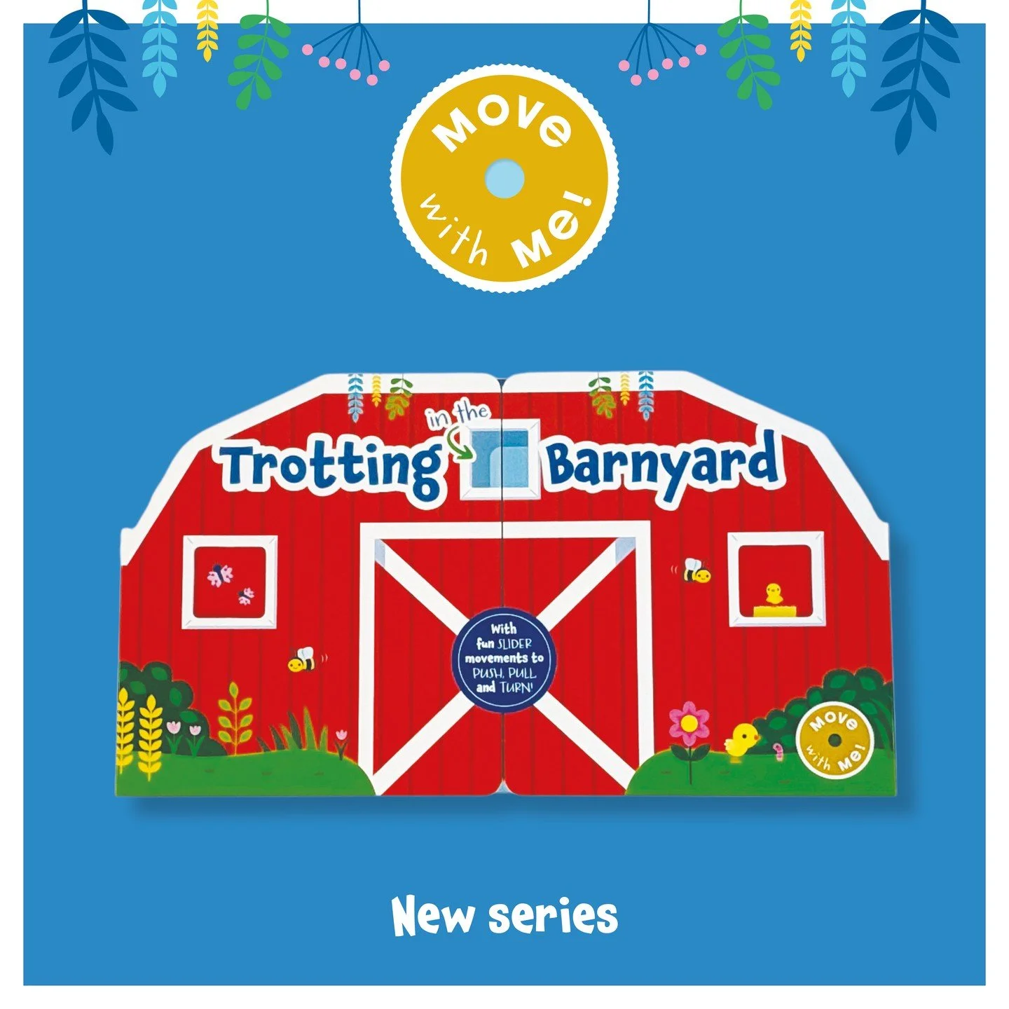 Check out our fun new series MOVE WITH ME! for the upcoming Frankfurt book fair ⚙️

Open the barn to find a world of farmyard fun! This unique &lsquo;centre-opening&rsquo; book opens to a huge size and has movements on every page to enjoy.

Push, pul