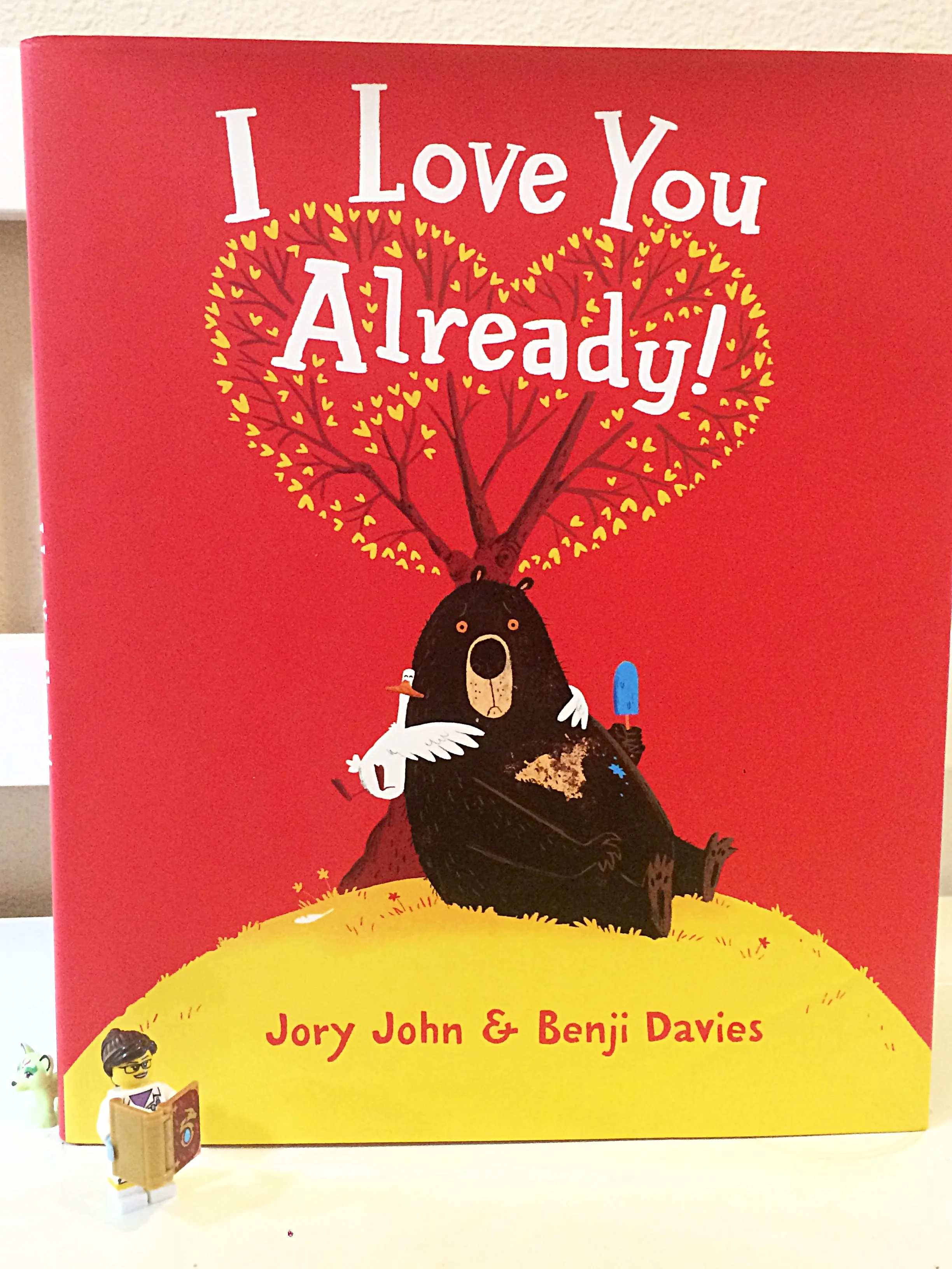 I Love You Already! by Jory John and Benji Davies