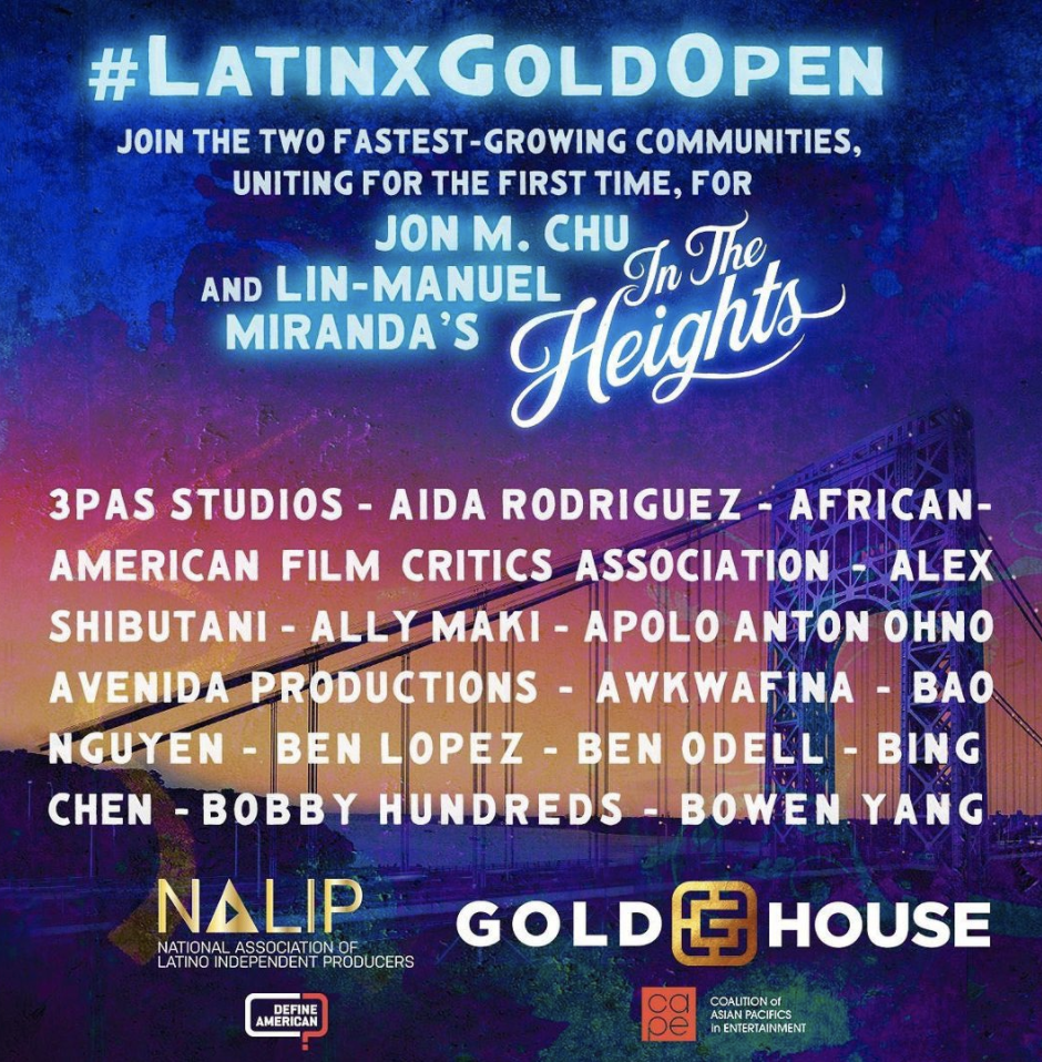 The Gold House partnered up with NALIP and CAPE to support In The Height on Opening weekend