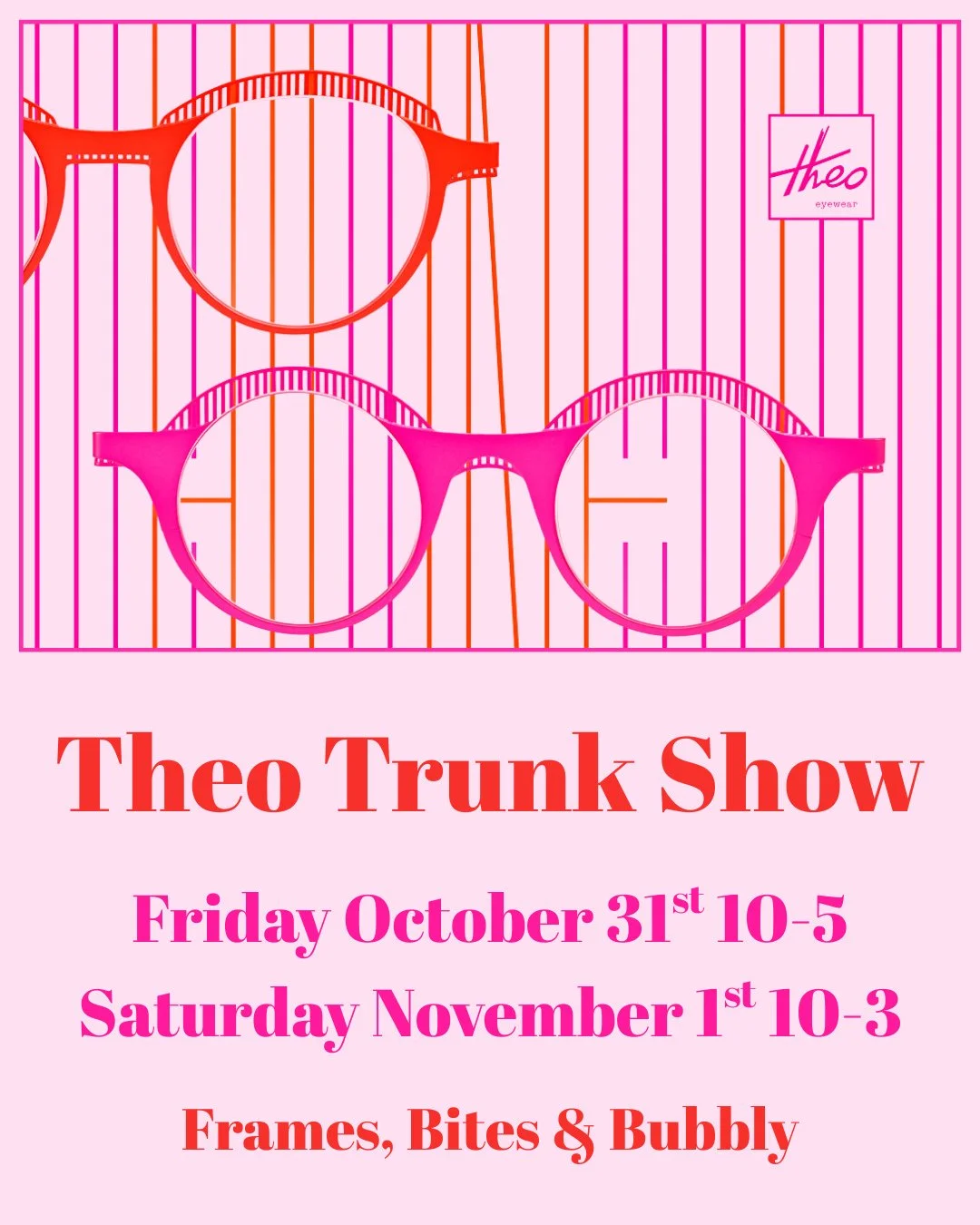 We are so very excited to be hosting a Theo Trunk Show this year! Join us on Halloweekend for Frames, Bites & Bubbly π€ππ₯β 
-β 
Not able to attend this show? We will be hosting trunk shows all season long! Trunk shows are open house style; no app