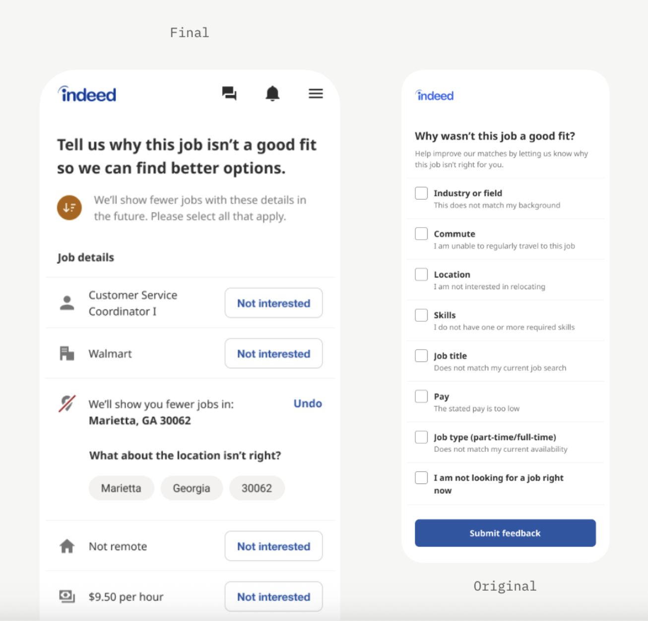 Comparison of two job application feedback screens, labeled 'Final' and 'Original.' The 'Final' screen shows a form from Indeed asking why a job isn't a good fit, with options to select reasons and submit feedback. The 'Original' screen displays a similar form with detailed questions about job mismatches, including industry, commute, location, skills, job title, pay, and work type.