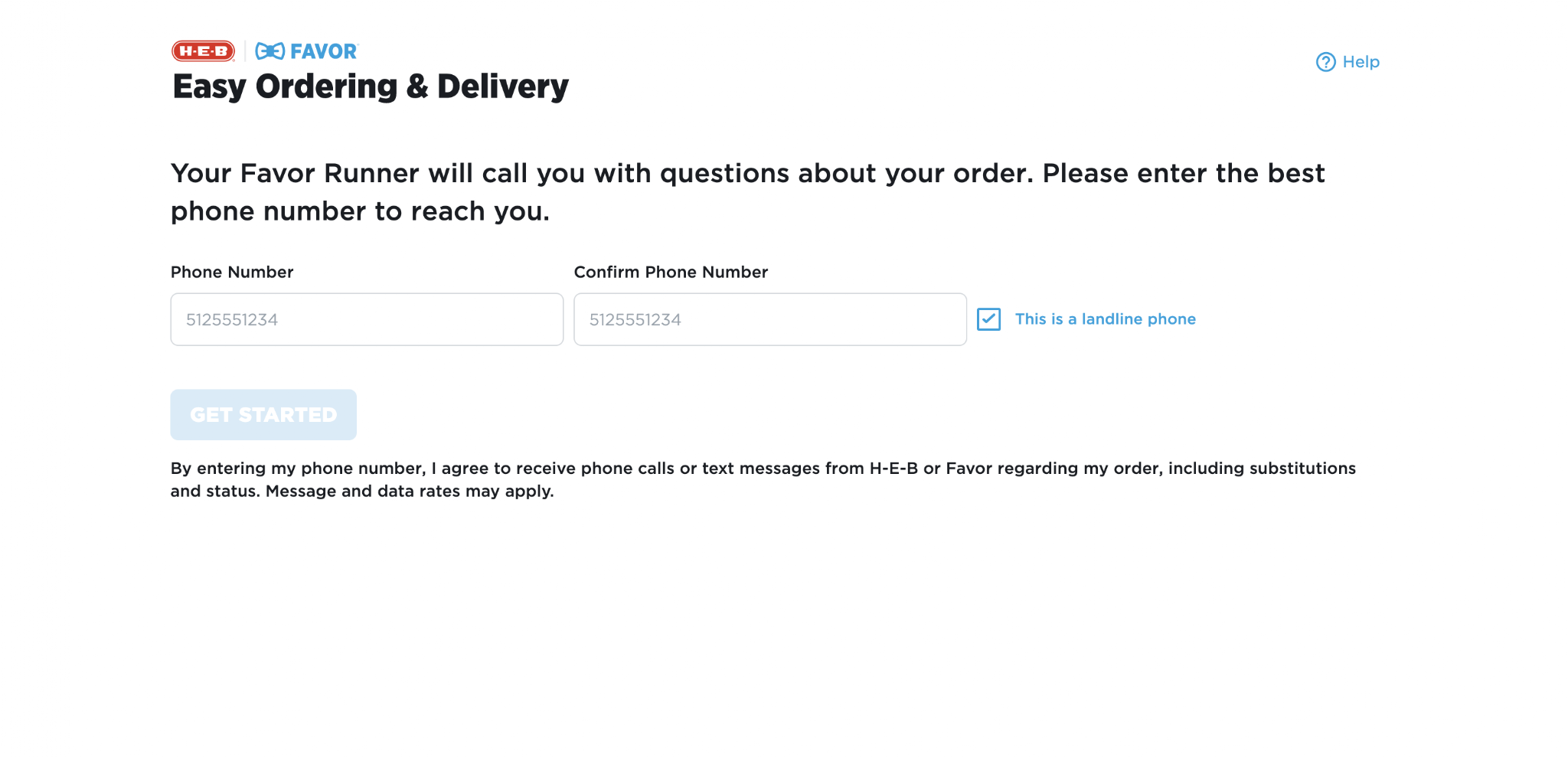 Online order form for H-E-B Favor, with fields for phone number and confirmation, a checkbox indicating landline phone, and a 'Get Started' button.