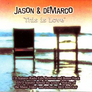 Album cover featuring two chairs on a dock with water in the background, titled 'Jason & DeMarco: This is Love'.