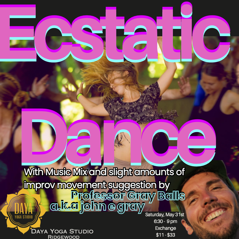 Ecstatic Dance Journey with John E Gray a.k.a. Professor Gray Balls