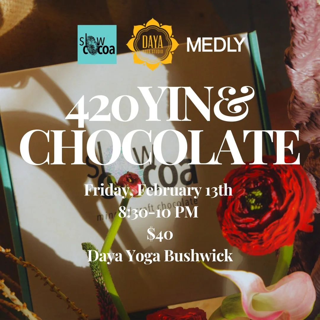 420 Yin &amp; Chocolate with Sound Bath 