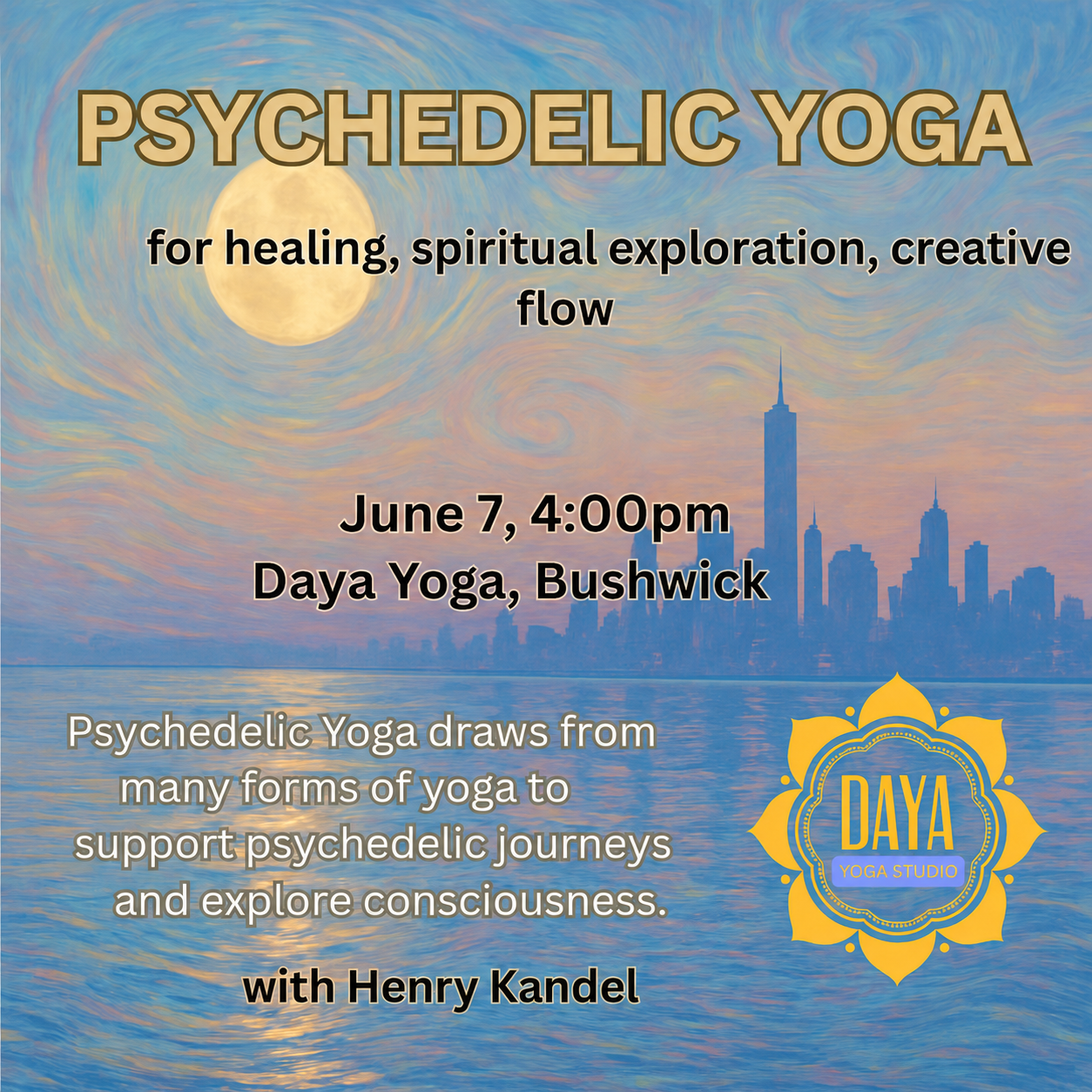 Psychedelic Yoga with Henry Kandel