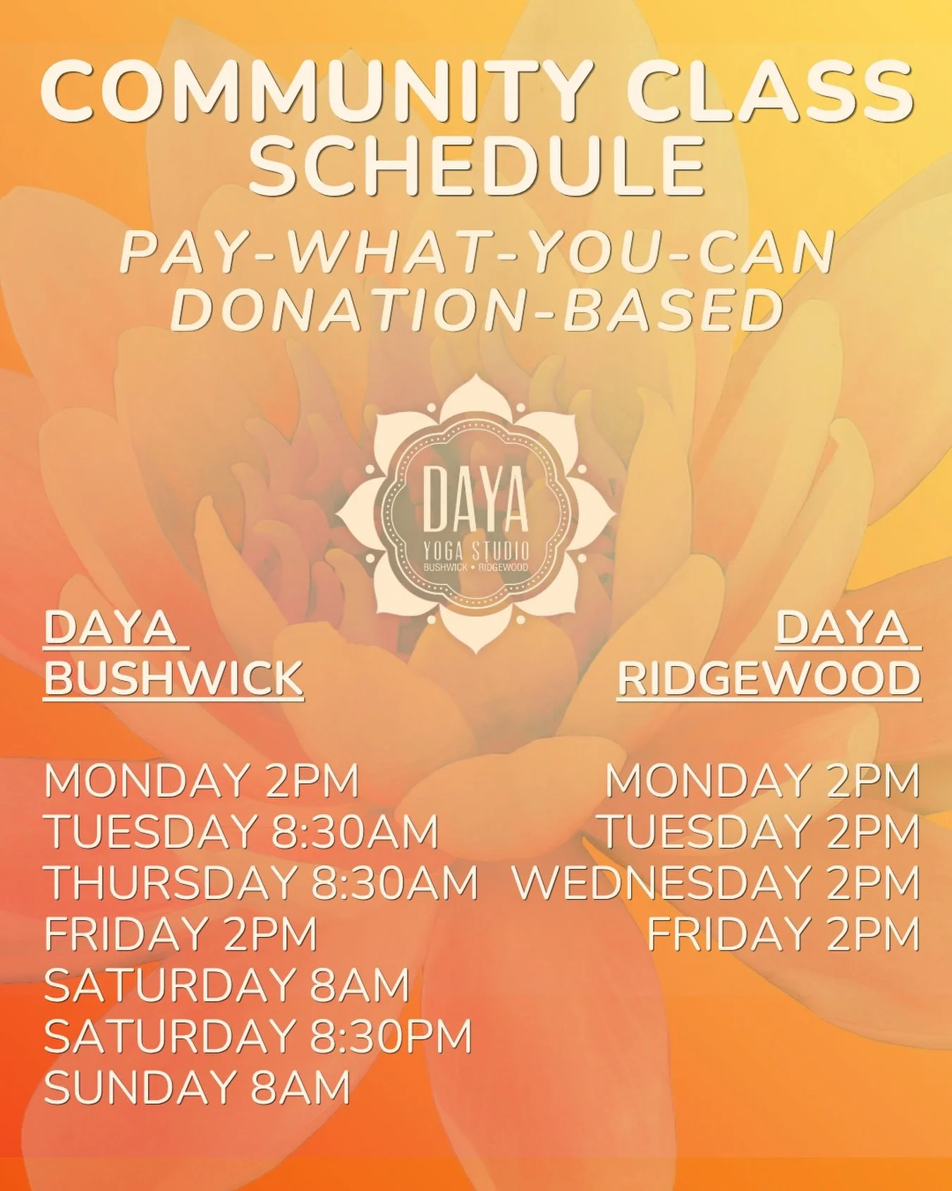 Community is at the heart of Daya. 💛
Our Community Classes are donation-based, pay-what-you-can offerings designed to make yoga and mindful movement more accessible to everyone. 💛

We've added new Community Classes at Daya Bushwick:

&bull; Tuesday