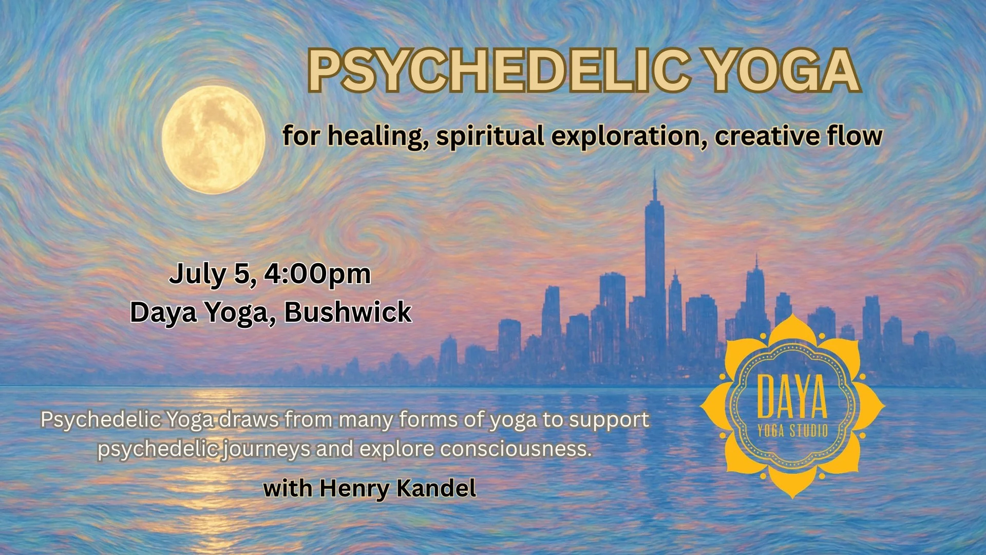 Psychedelic Yoga with Henry Kandel